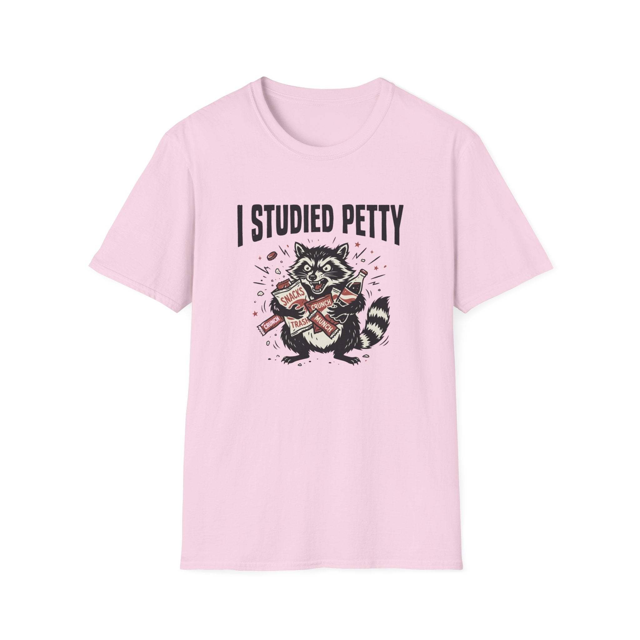 I Studied Petty T-Shirt