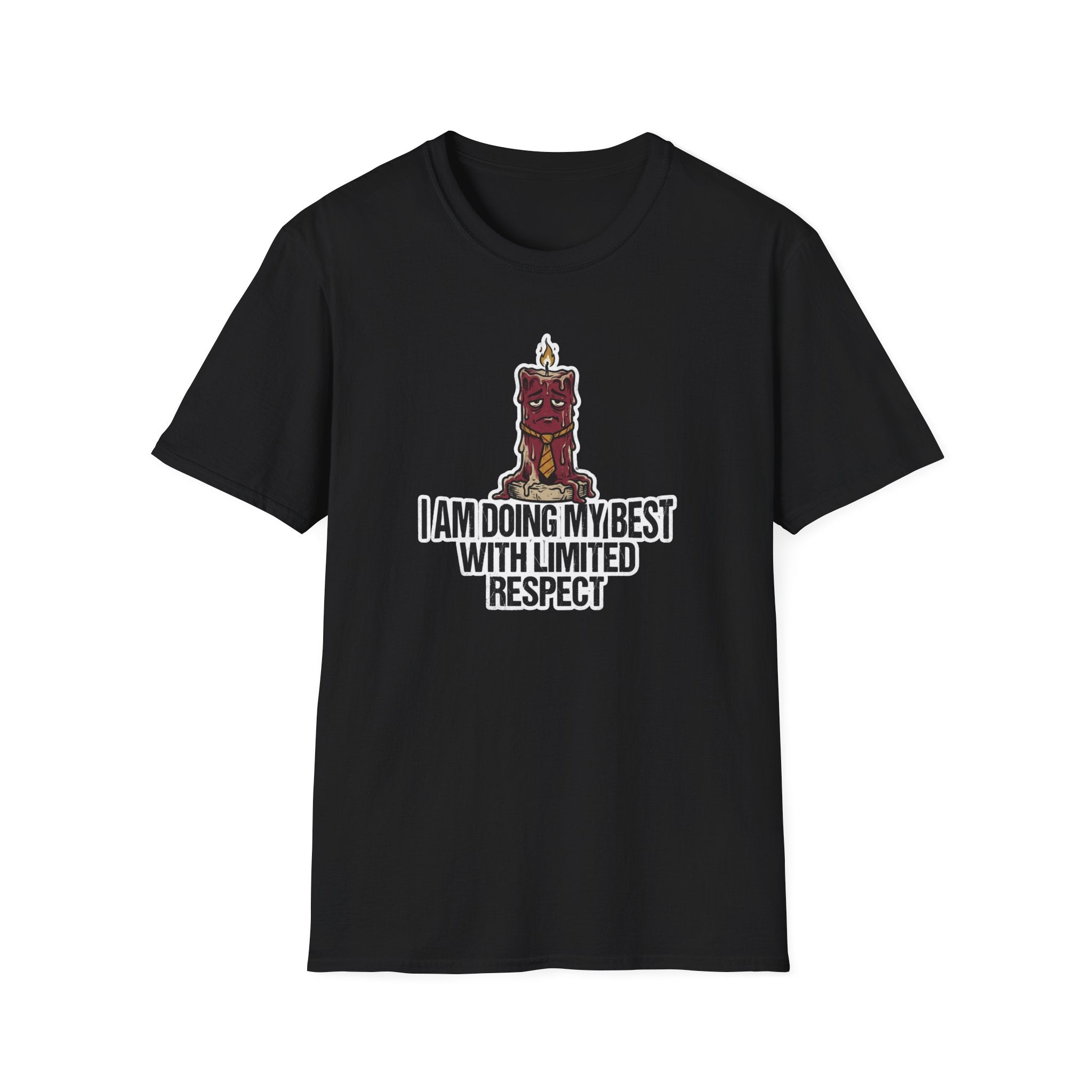 I Am Doing My Best With Limited Respect T-Shirt