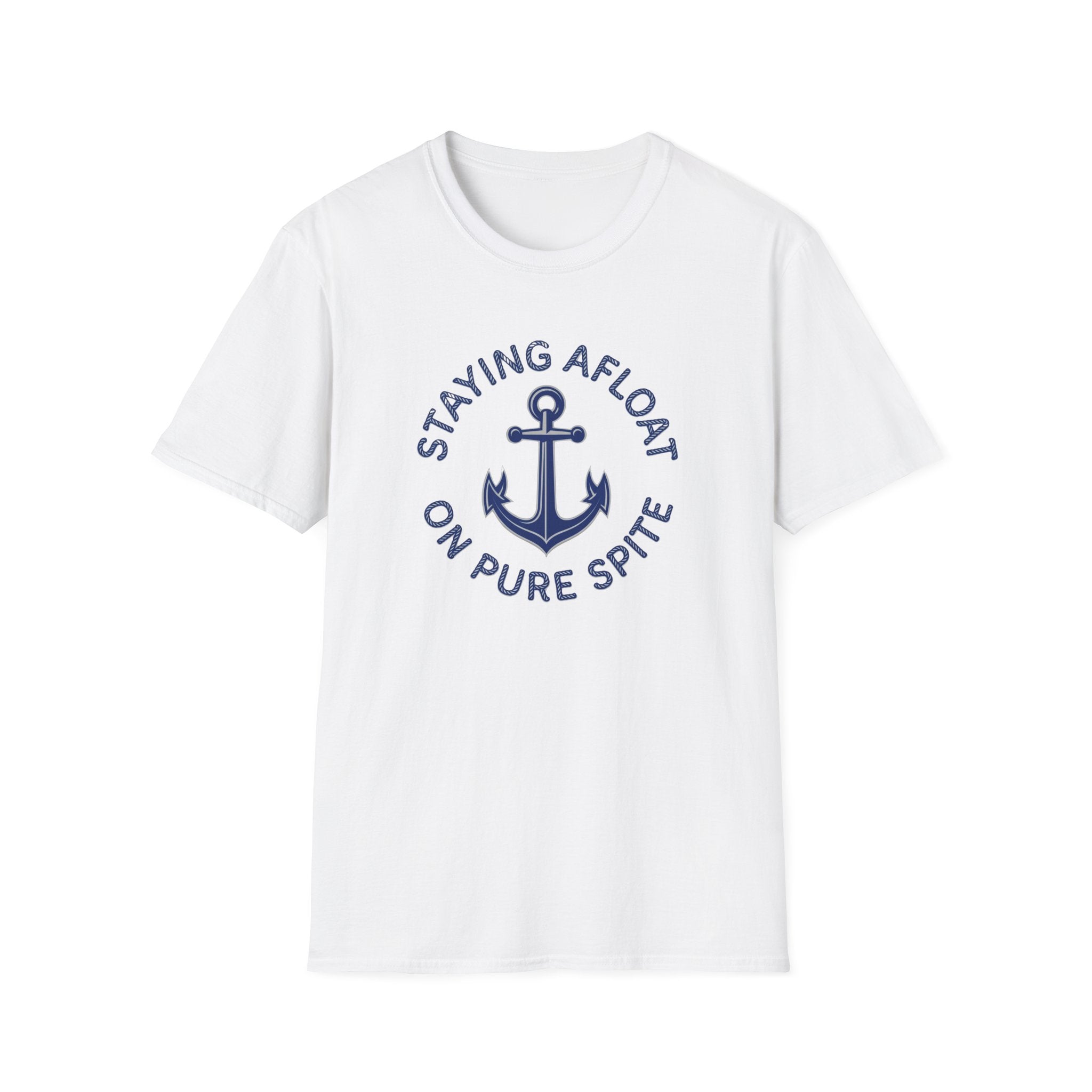 Staying Afloat On Pure Spite T-Shirt