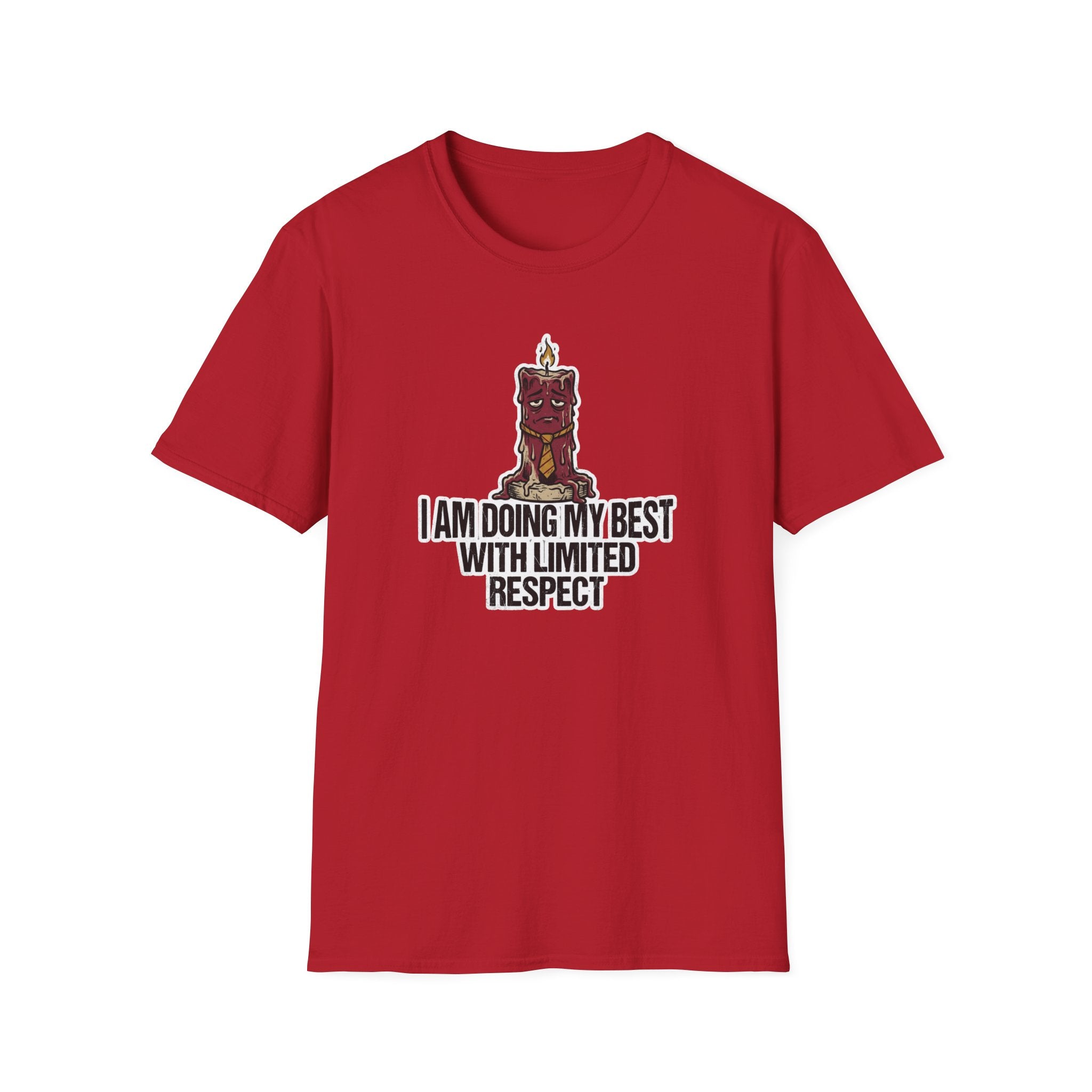 I Am Doing My Best With Limited Respect T-Shirt