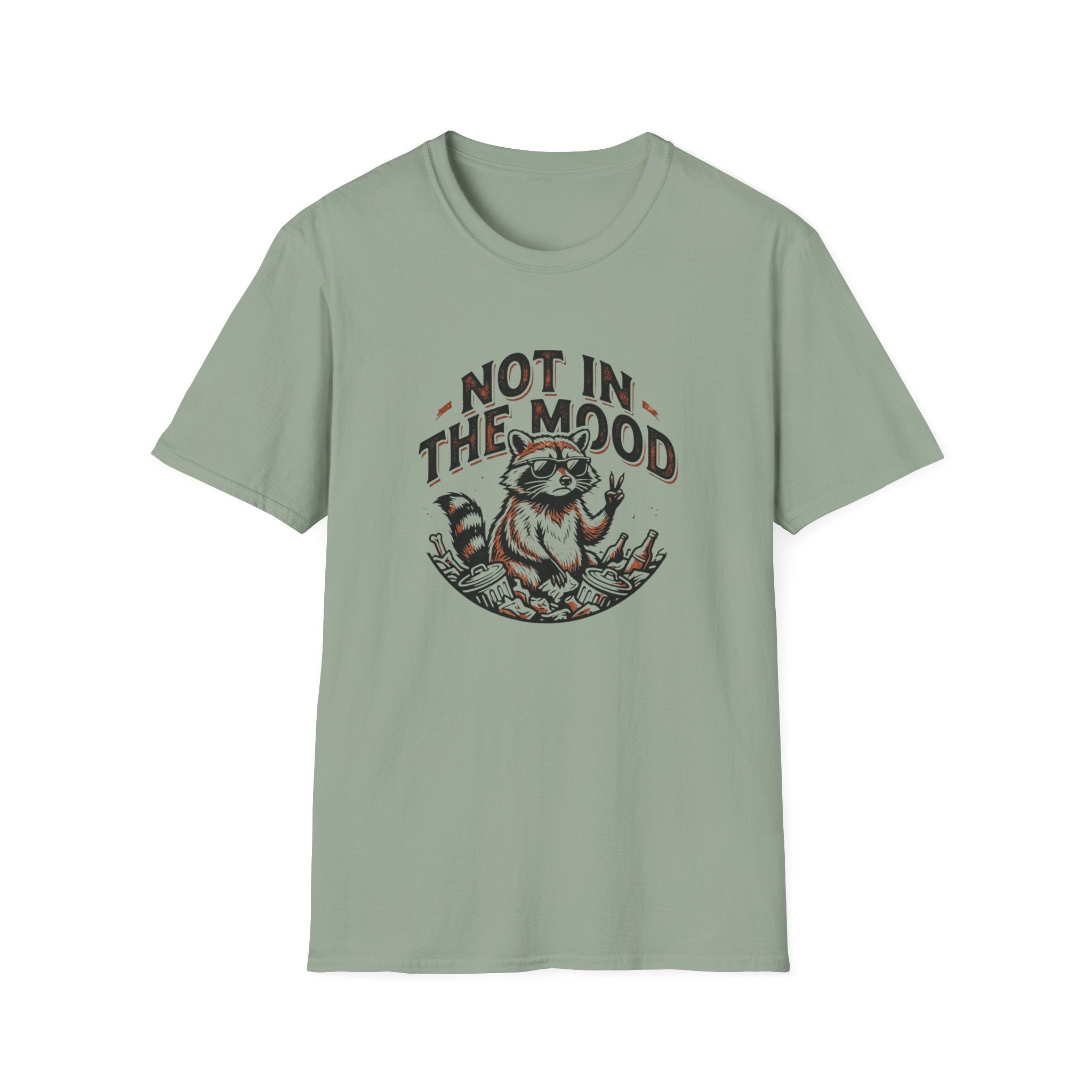 Not in the Mood T-Shirt