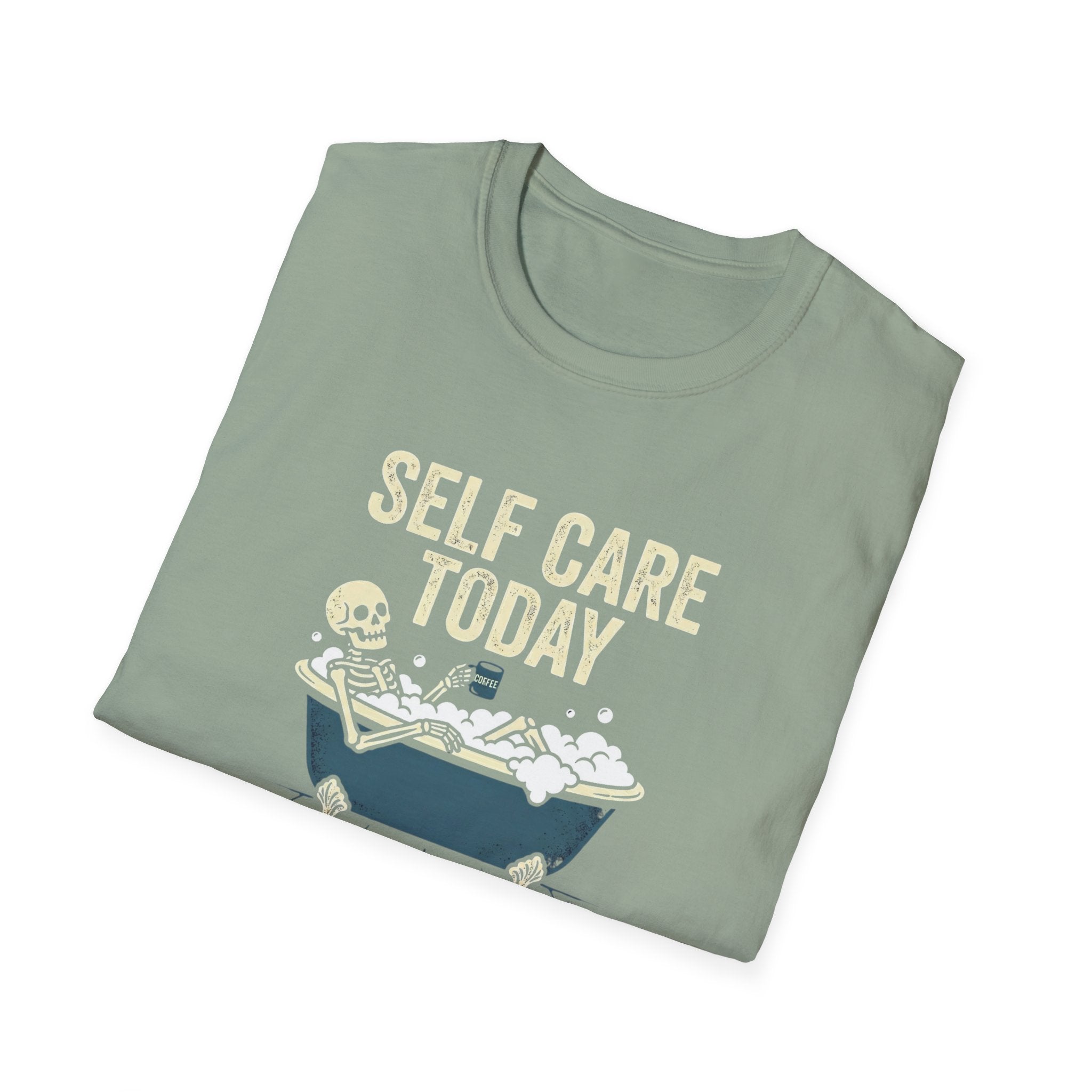 Self Care Today T-Shirt