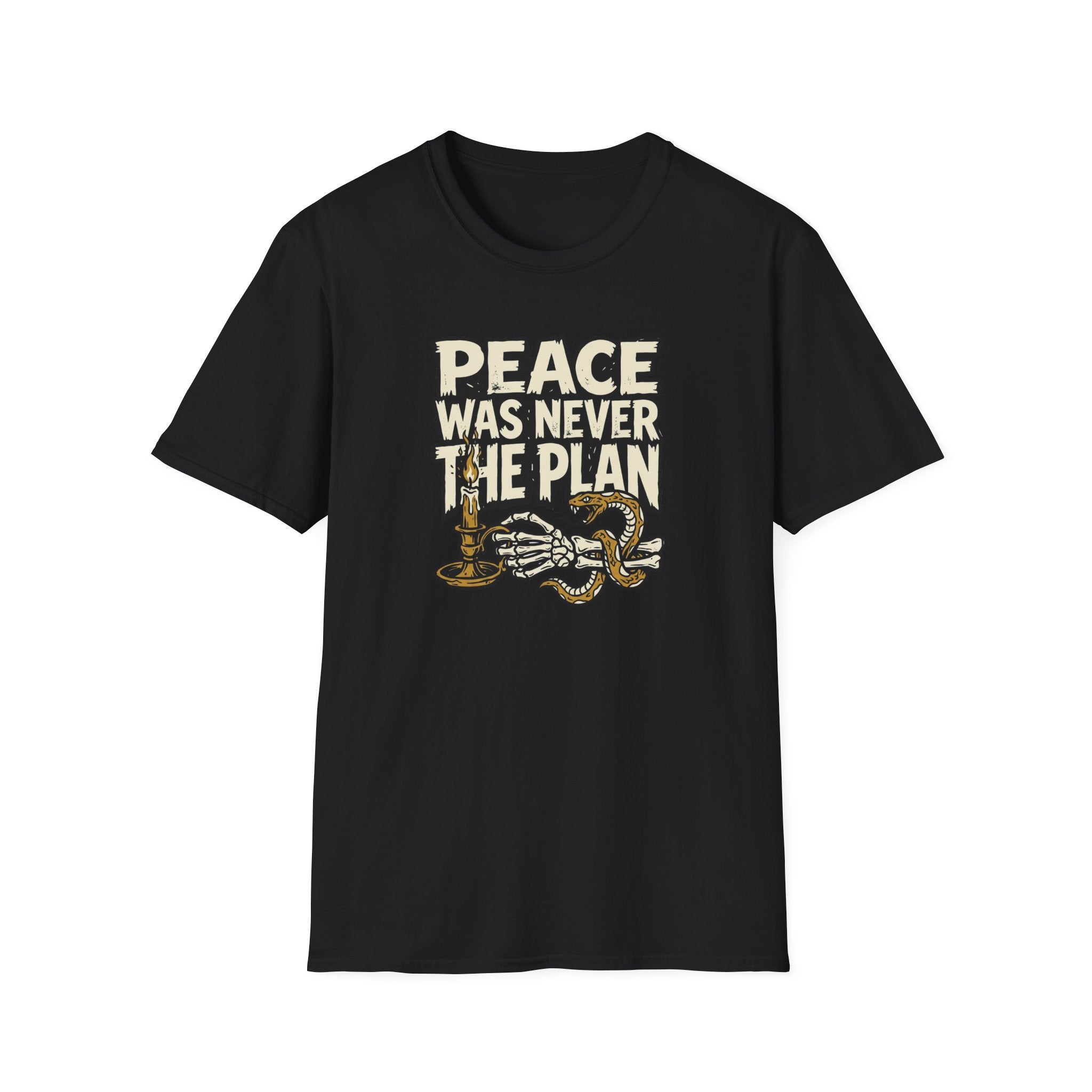 Peace Was Never the Plan T-Shirt