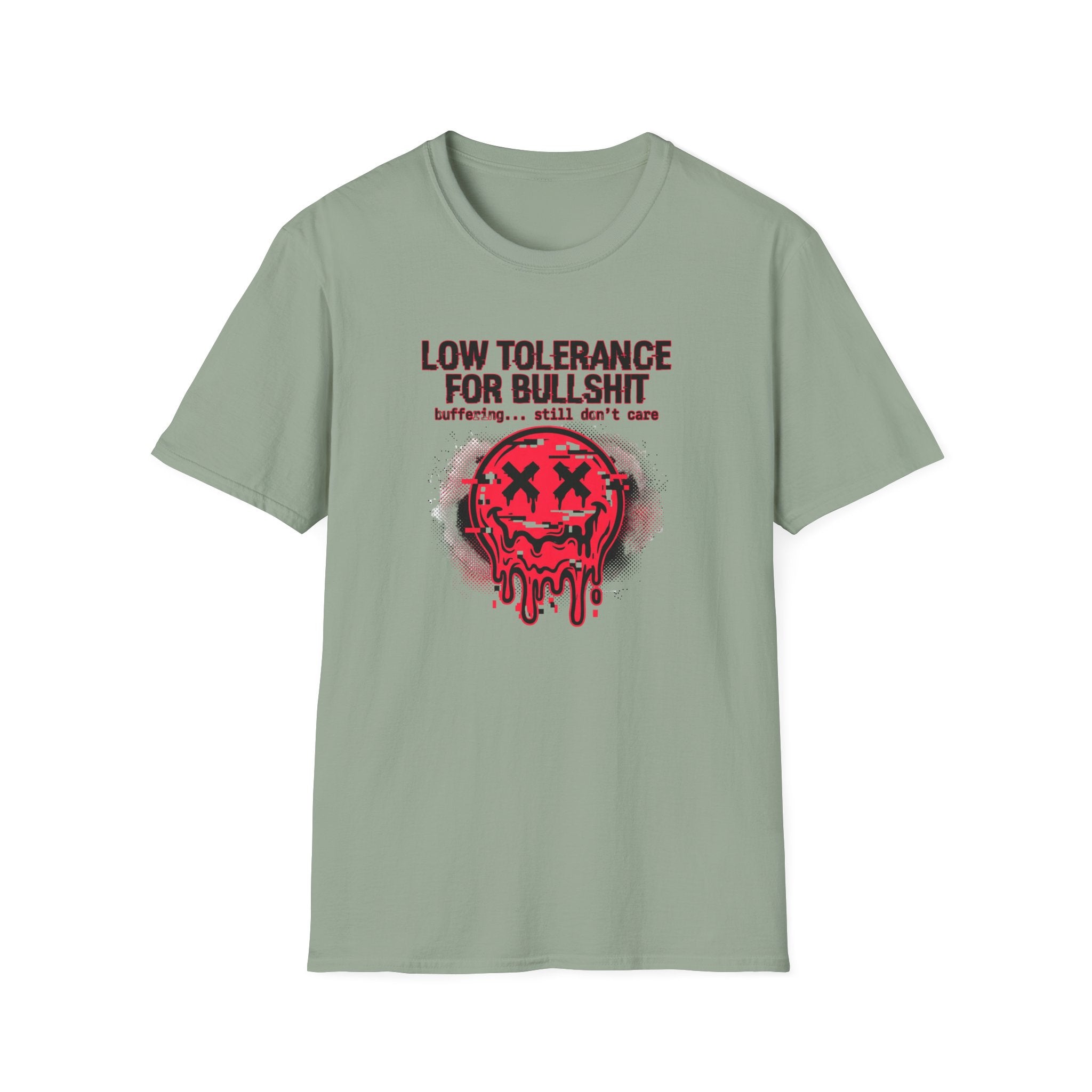 Low Tolerance For Bullshit T-Shirt