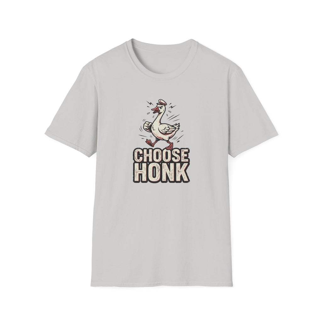 Choose Honk T-Shirt