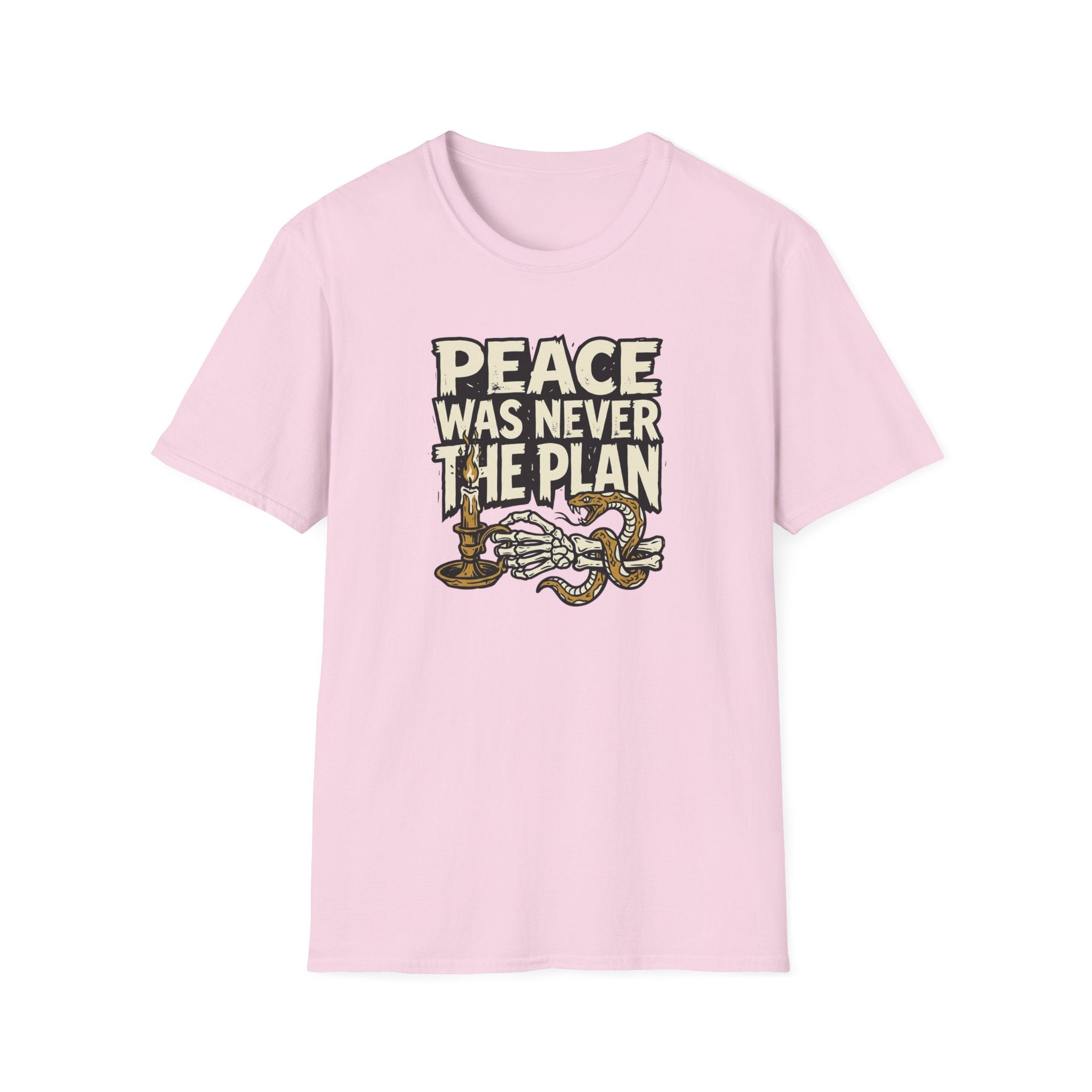 Peace Was Never the Plan T-Shirt