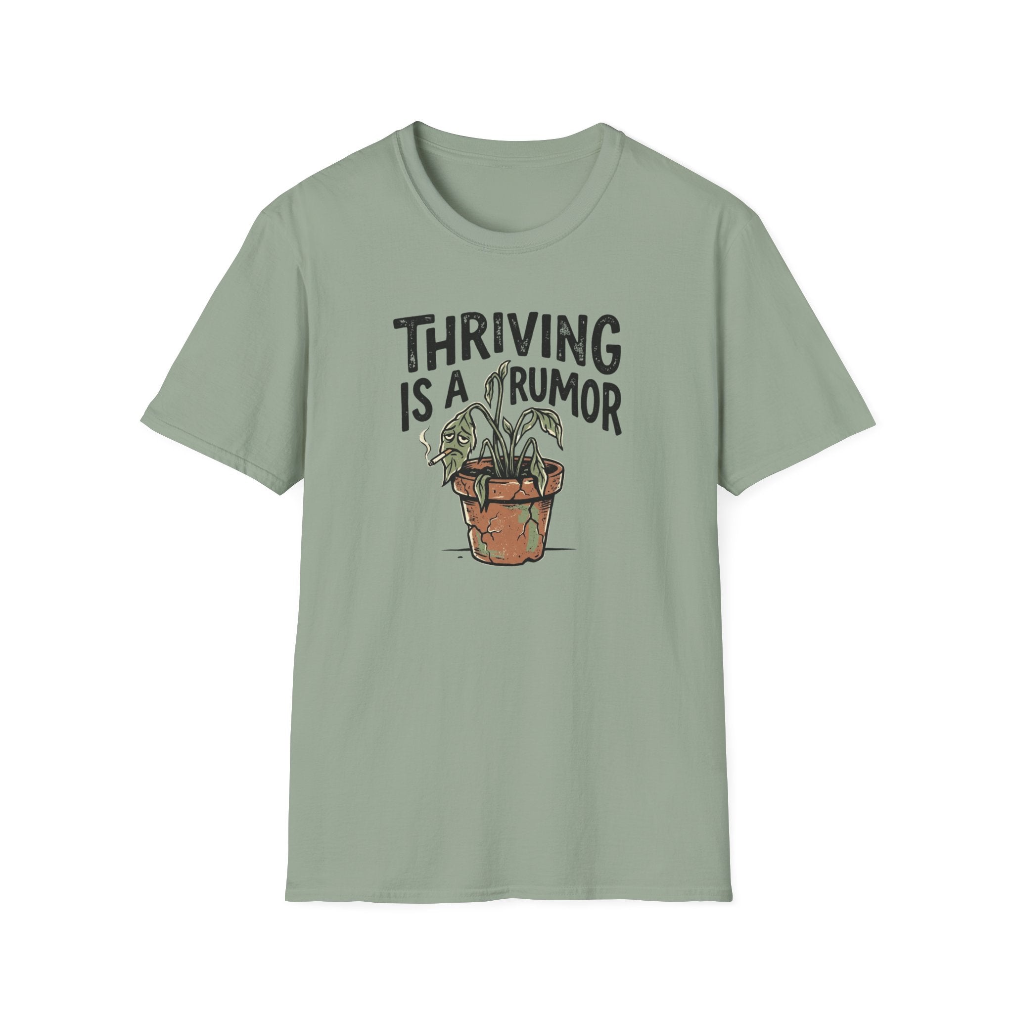 Thriving Is A Rumor T-Shirt