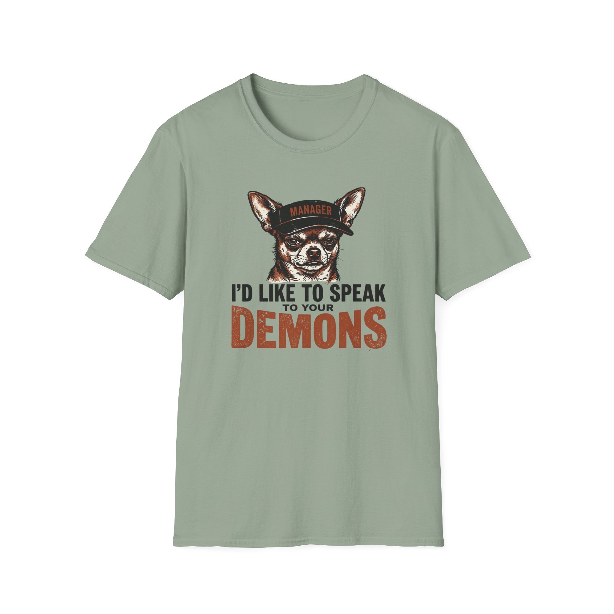 I'd Like To Talk To Your Demons T-Shirt