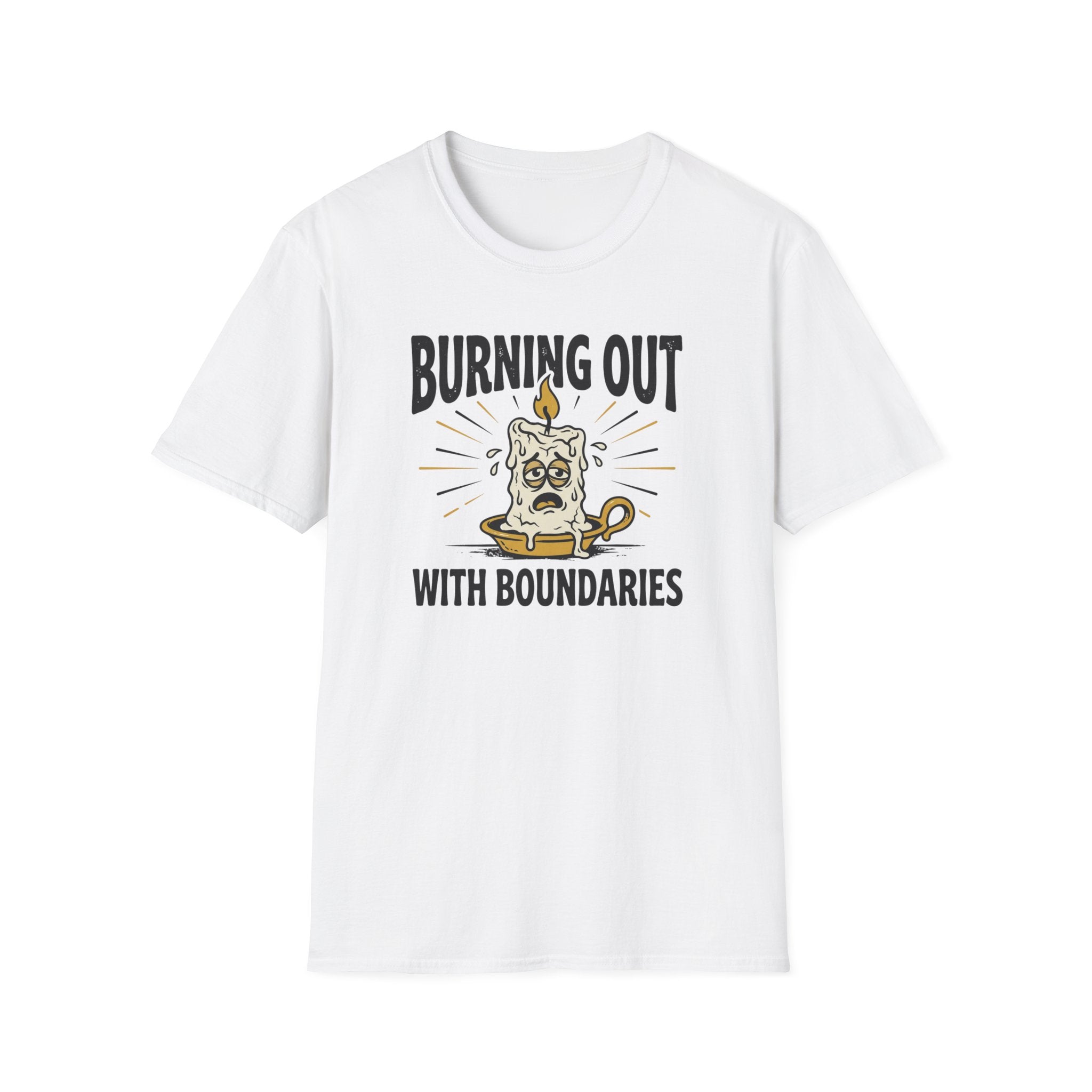 Burning out with Boundaries T-Shirt