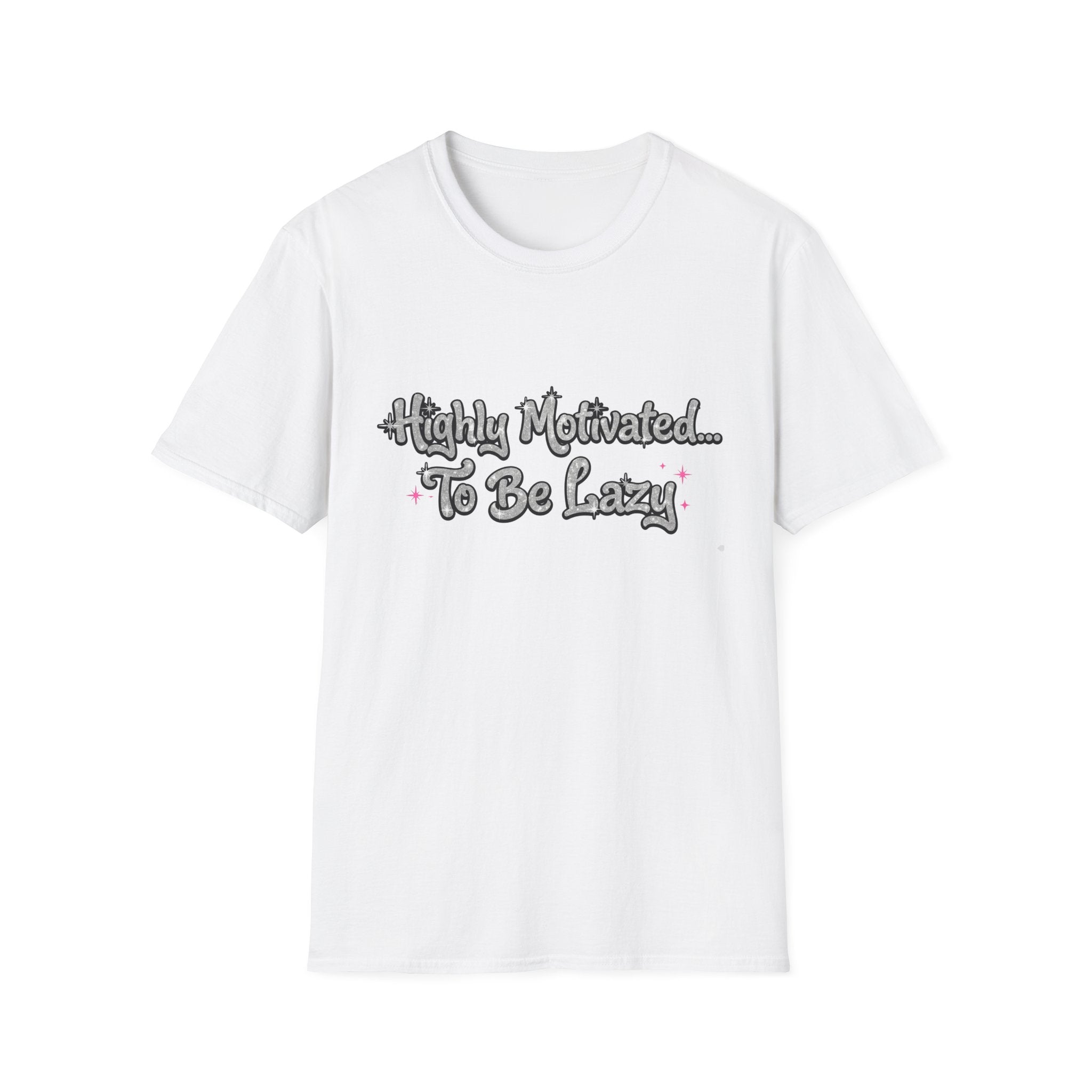 Highly Motivated To Be Lazy T-Shirt