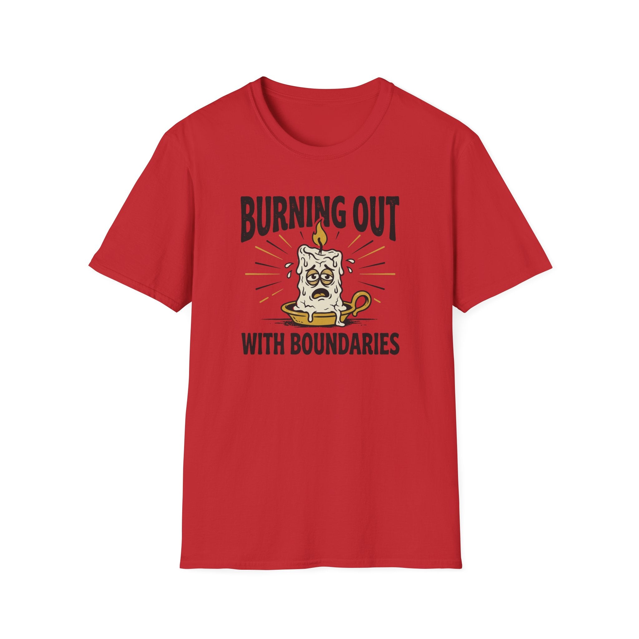 Burning out with Boundaries T-Shirt