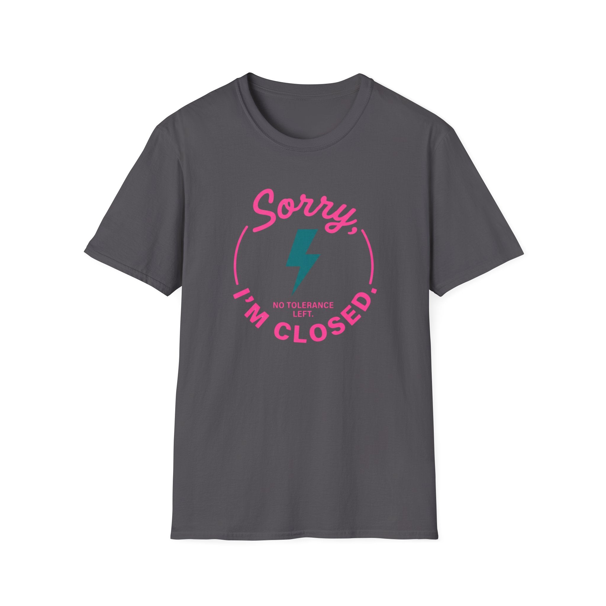 Sorry I'm Closed T-Shirt