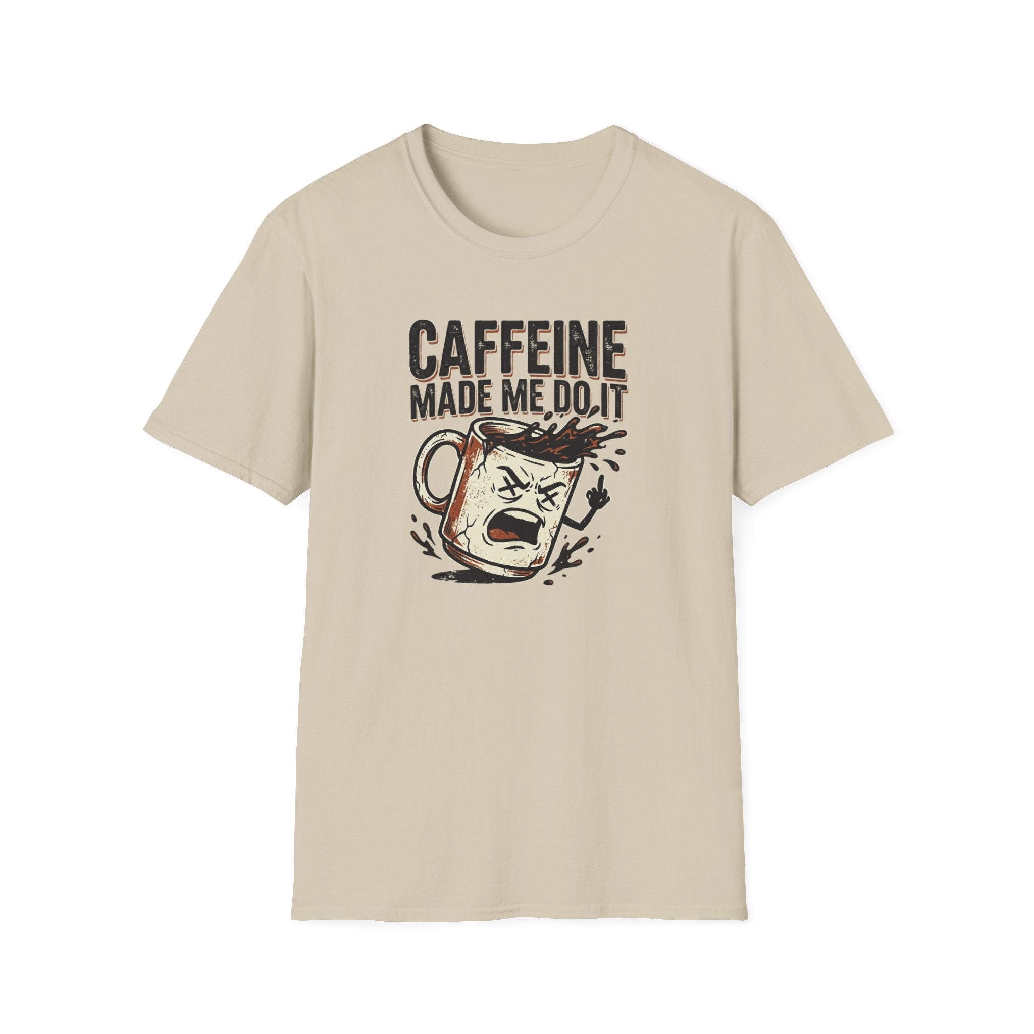 Caffeine Made Me Do It T-Shirt