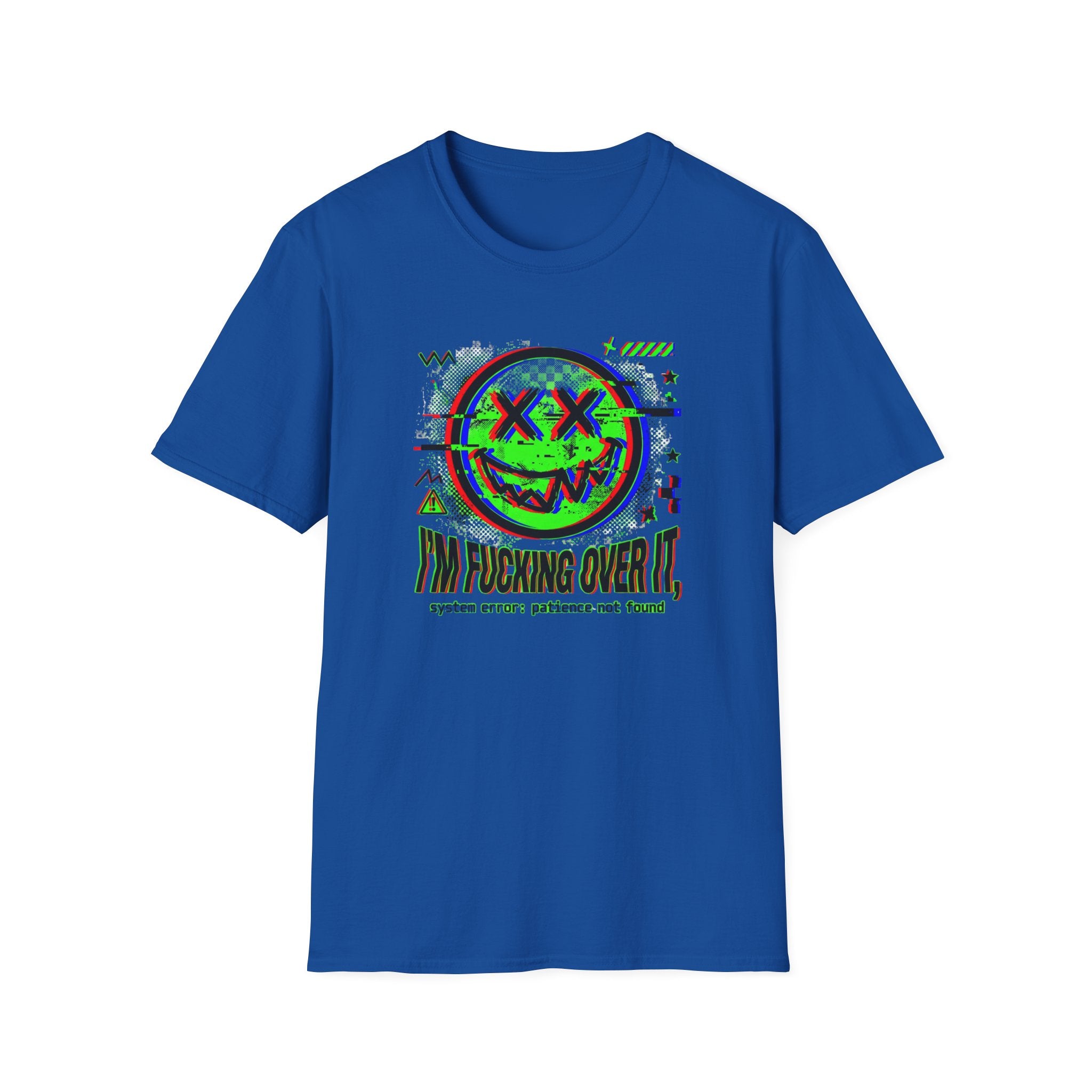 I'm Fucking Over It T-Shirt