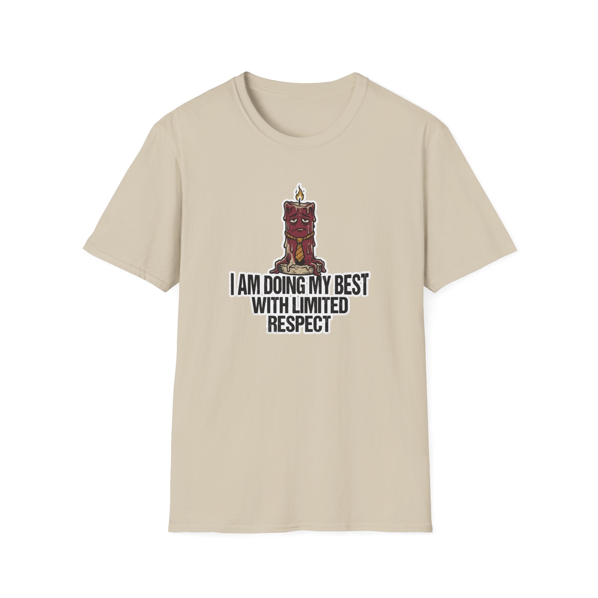 I Am Doing My Best With Limited Respect T-Shirt
