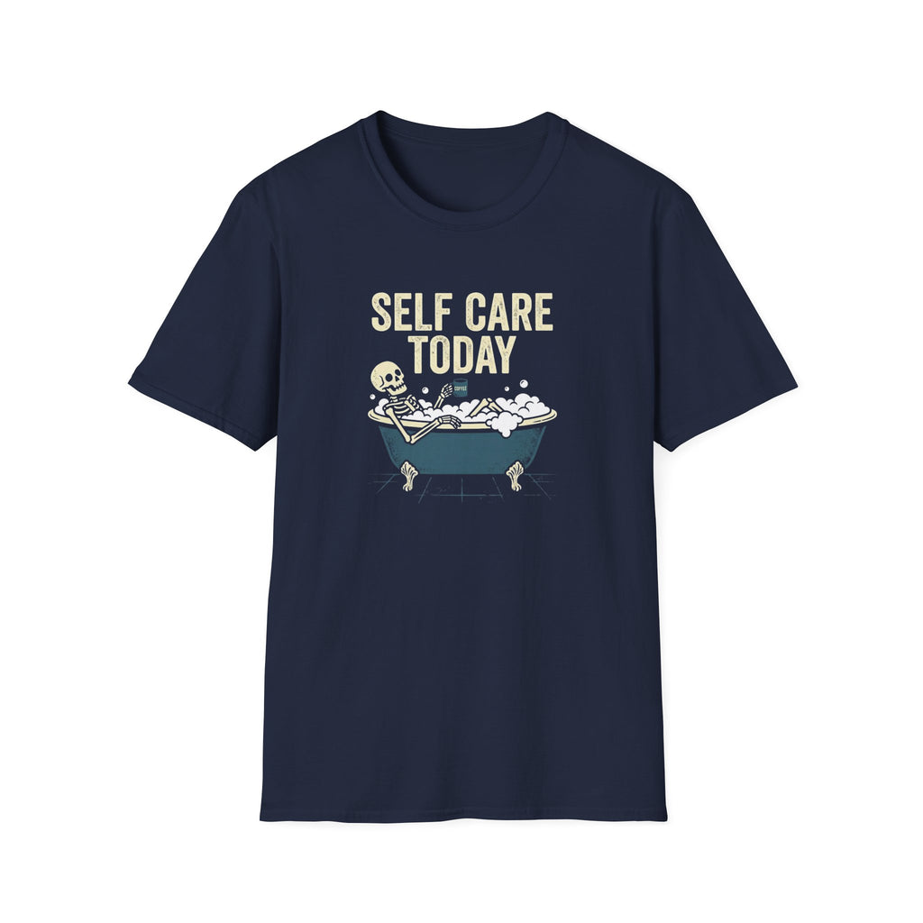 Self Care Today T-Shirt