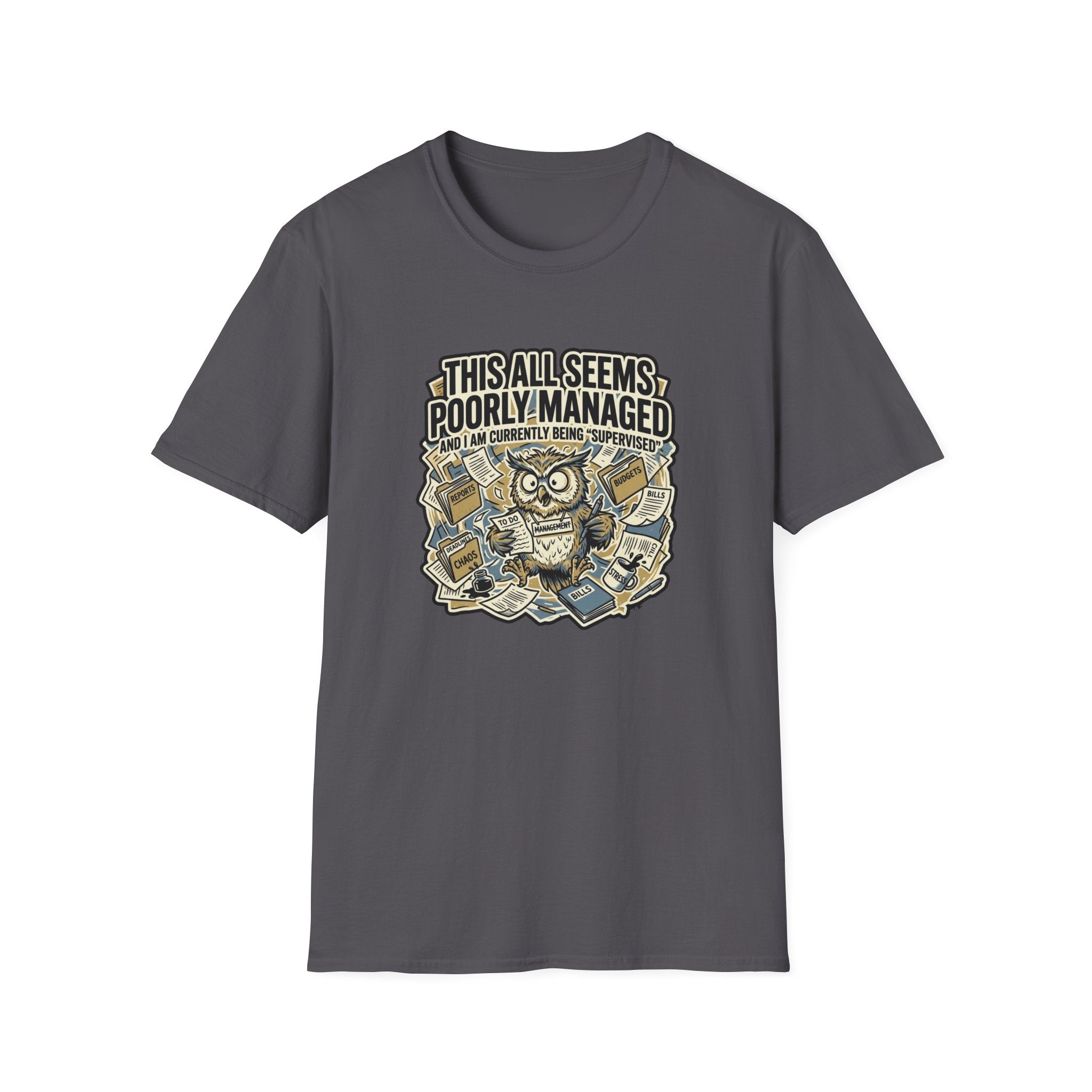 This All Seems Poorly Managed T-Shirt