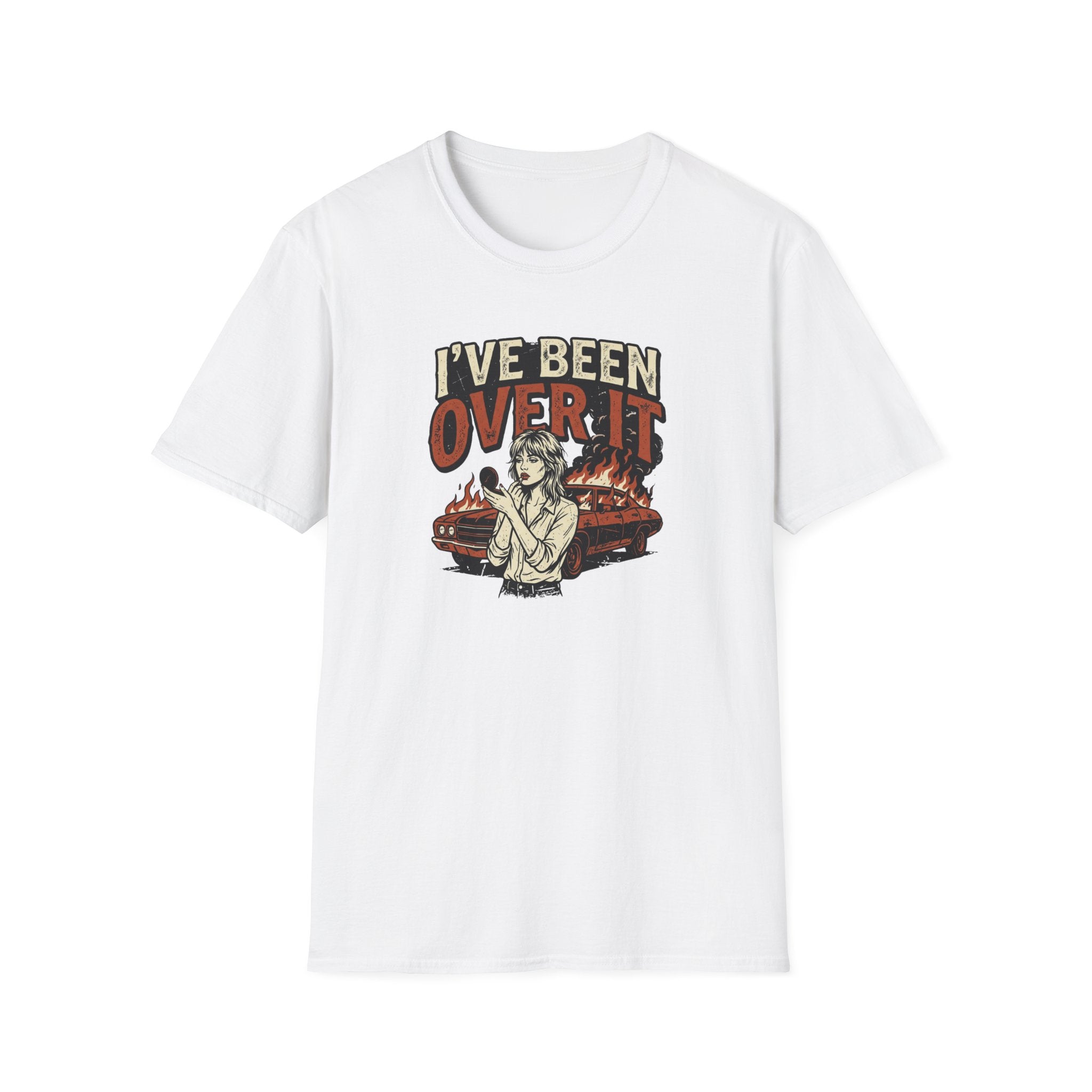 I've Been Over It T-Shirt