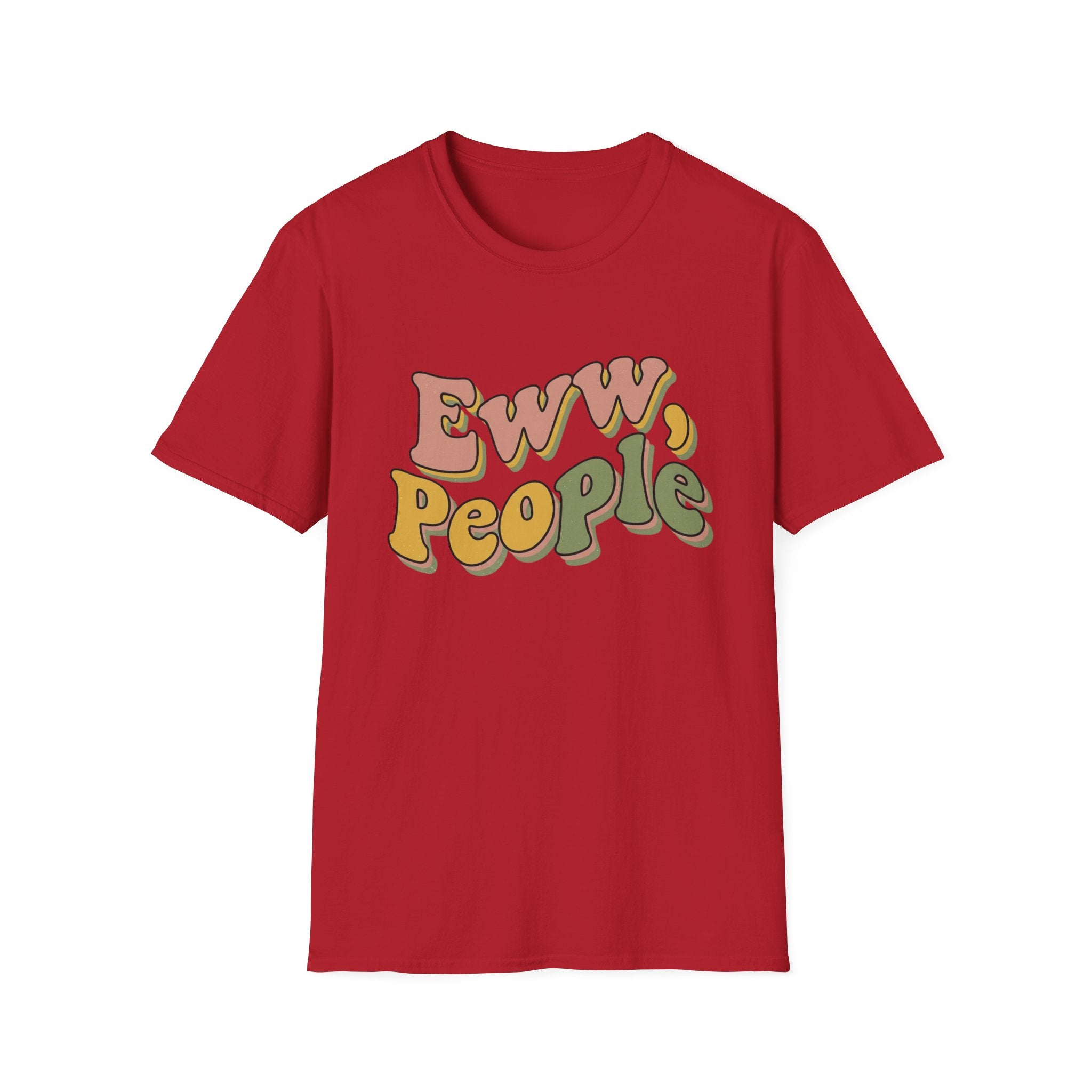 Eww People T-Shirt