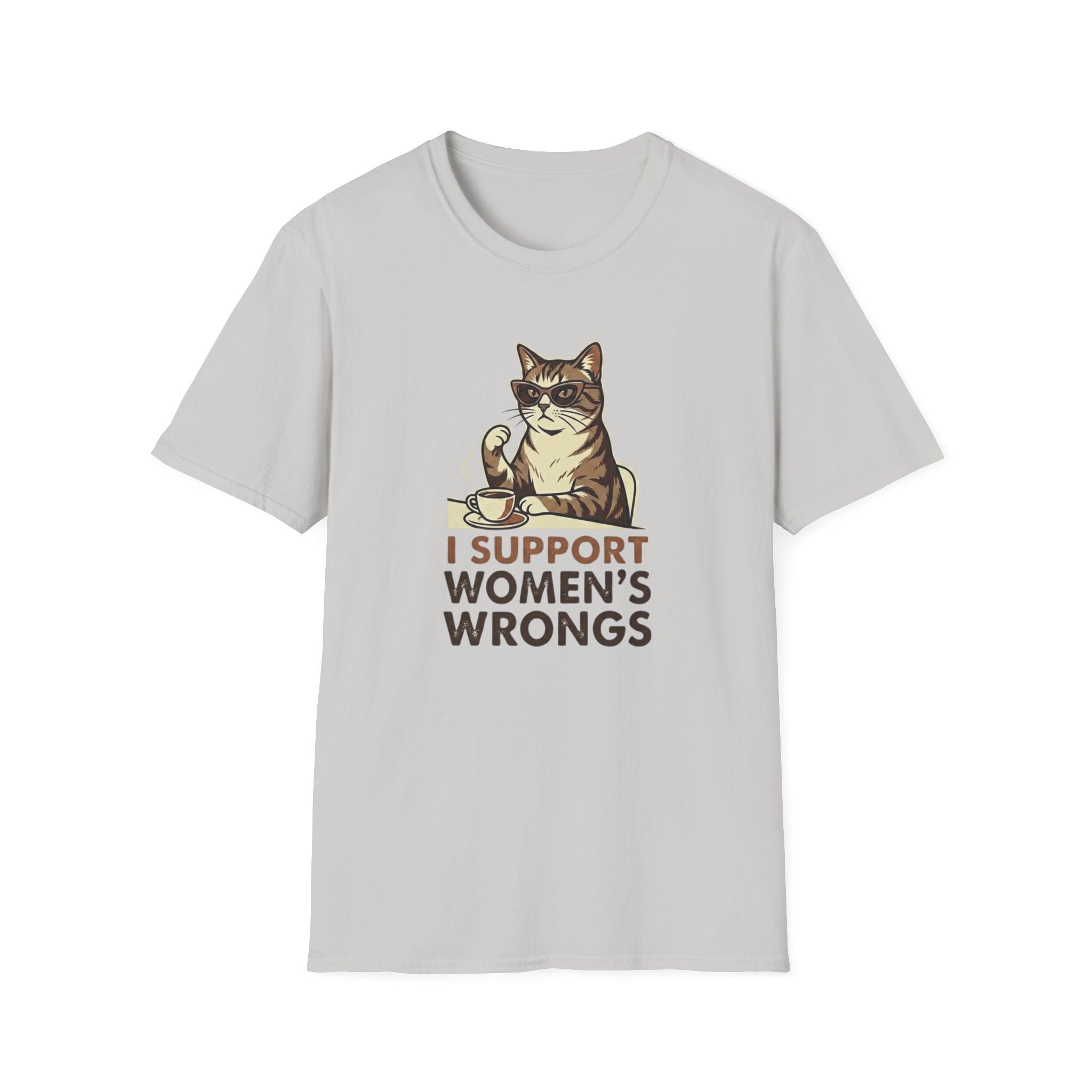 I Support Womens Wrongs T-Shirt