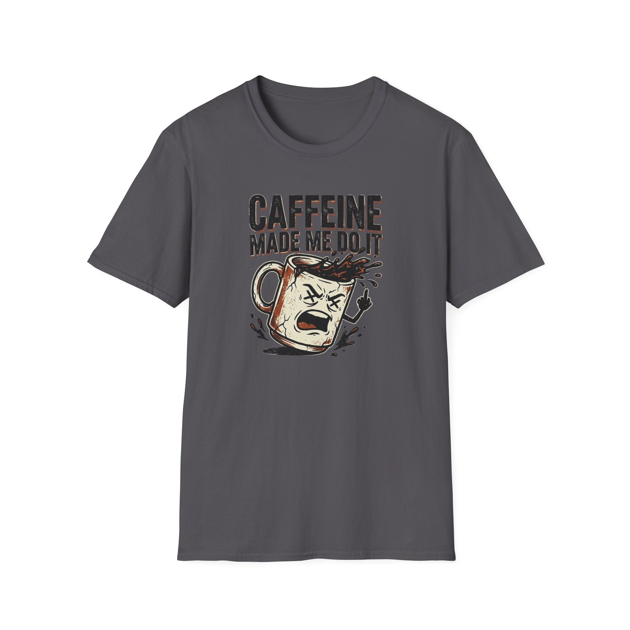 Caffeine Made Me Do It T-Shirt