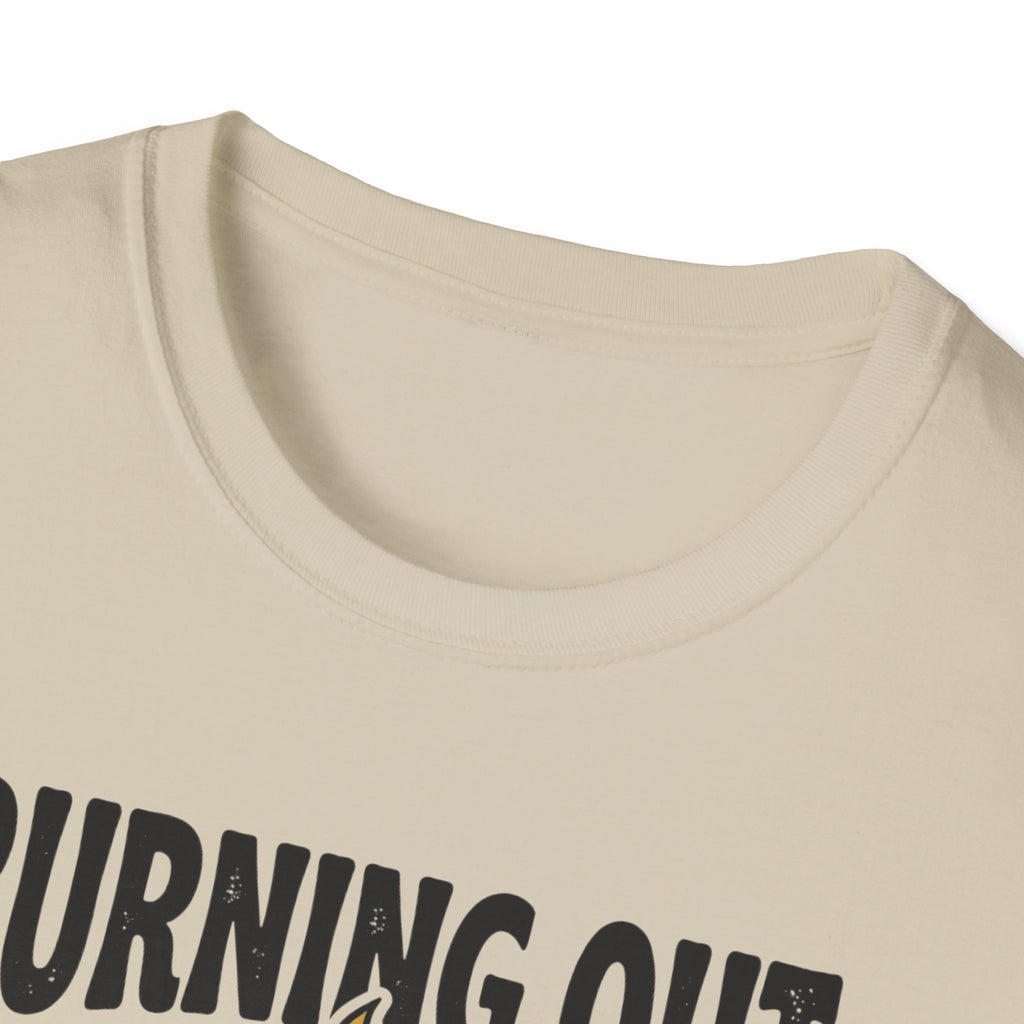Burning out with Boundaries T-Shirt