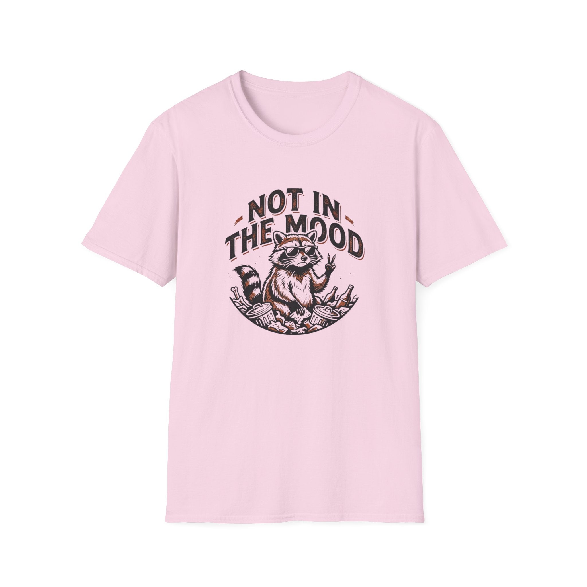 Not in the Mood T-Shirt