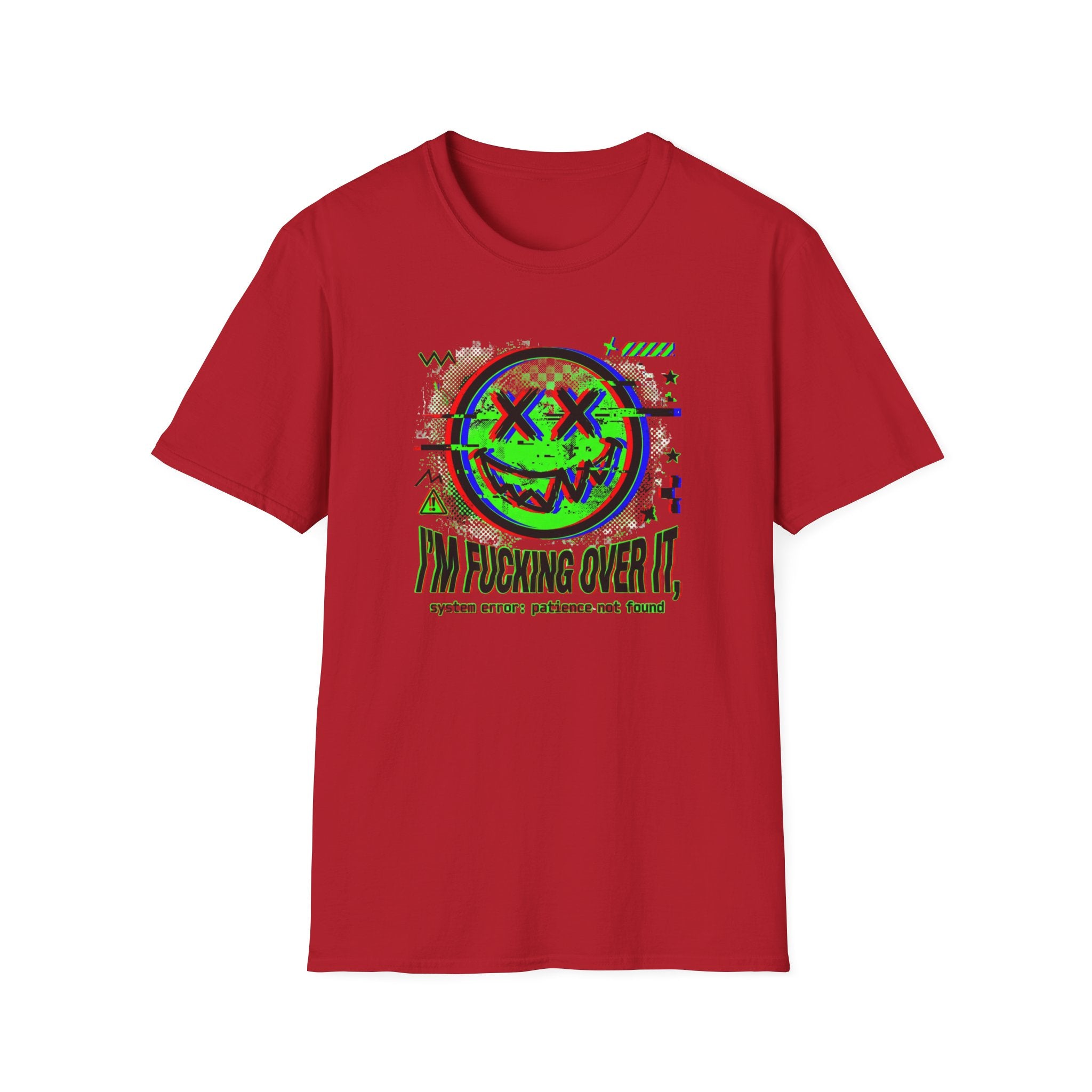I'm Fucking Over It T-Shirt