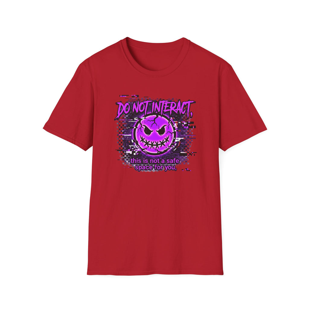 Do Not Interact T-Shirt