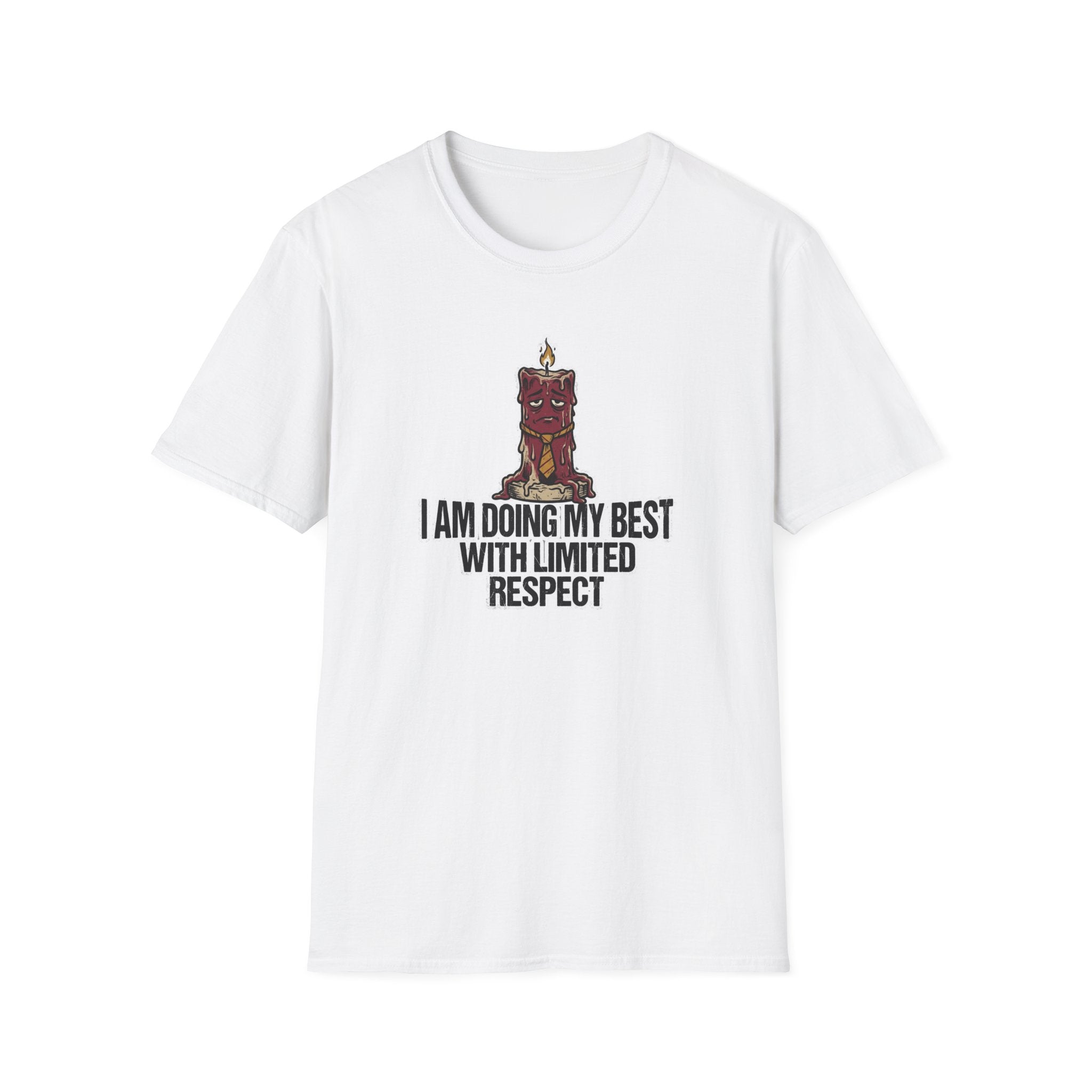 I Am Doing My Best With Limited Respect T-Shirt