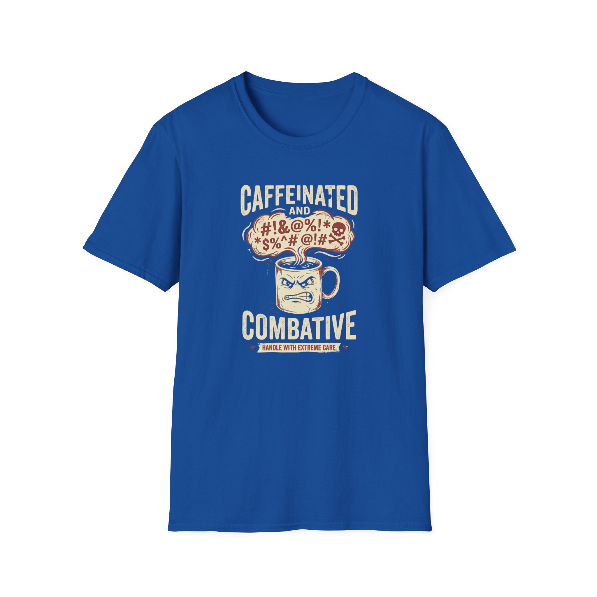 Caffeinated and Combative T-Shirt