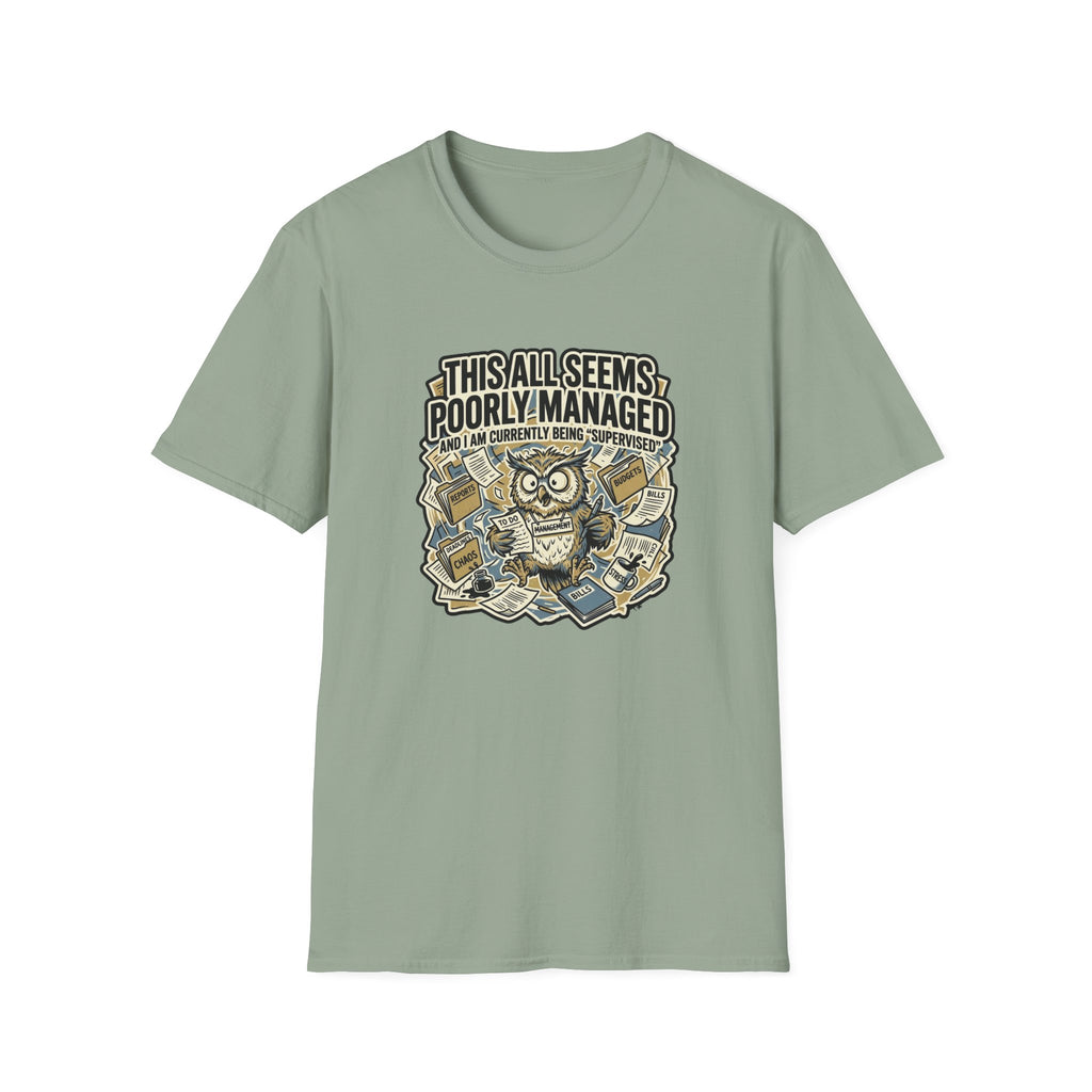 This All Seems Poorly Managed T-Shirt