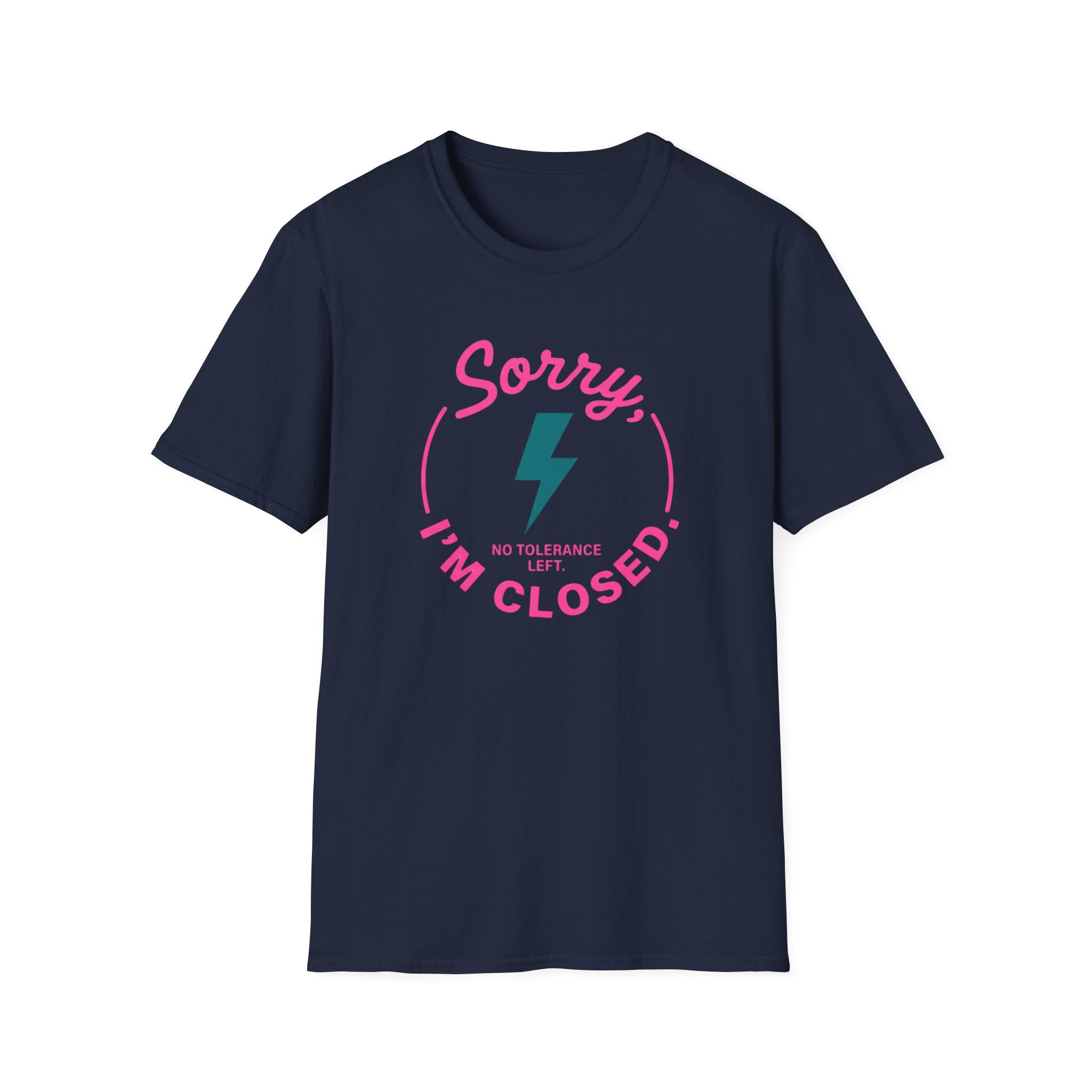 Sorry I'm Closed T-Shirt