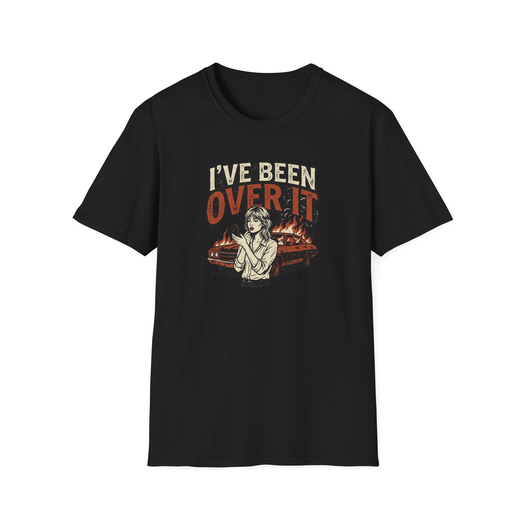 I've Been Over It T-Shirt