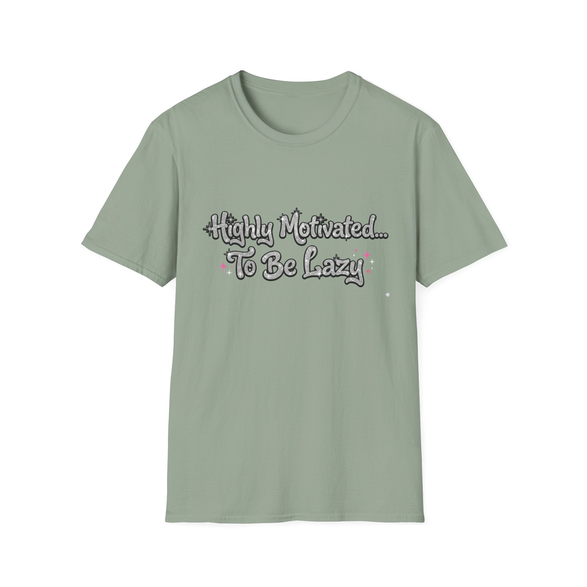 Highly Motivated To Be Lazy T-Shirt
