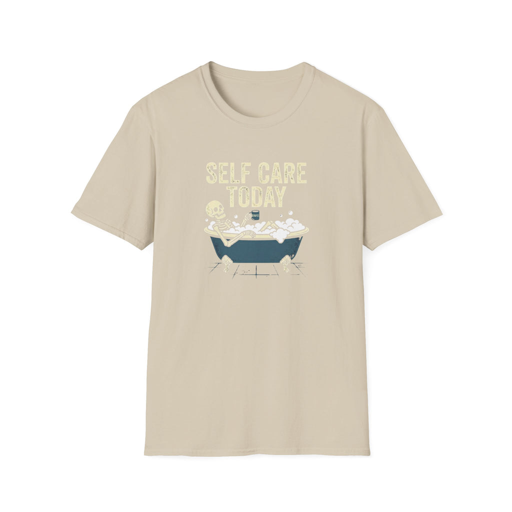 Self Care Today T-Shirt