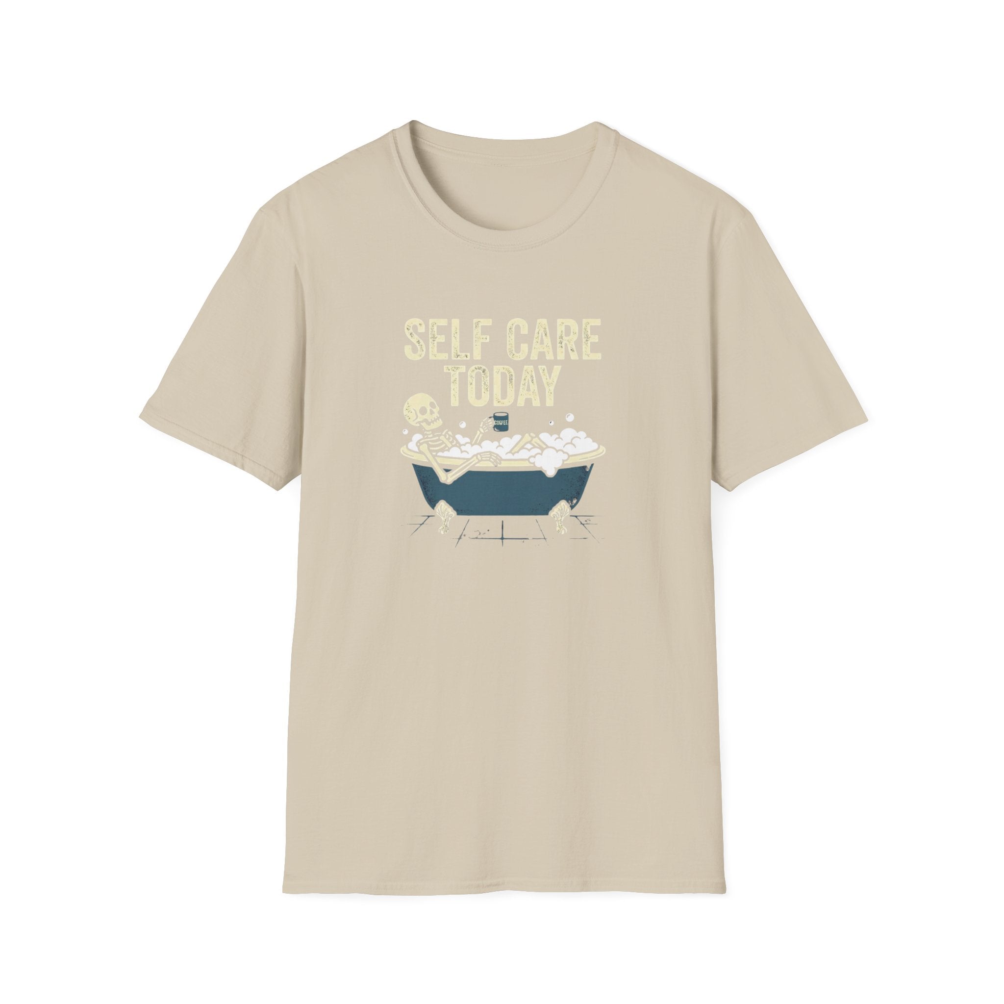 Self Care Today T-Shirt