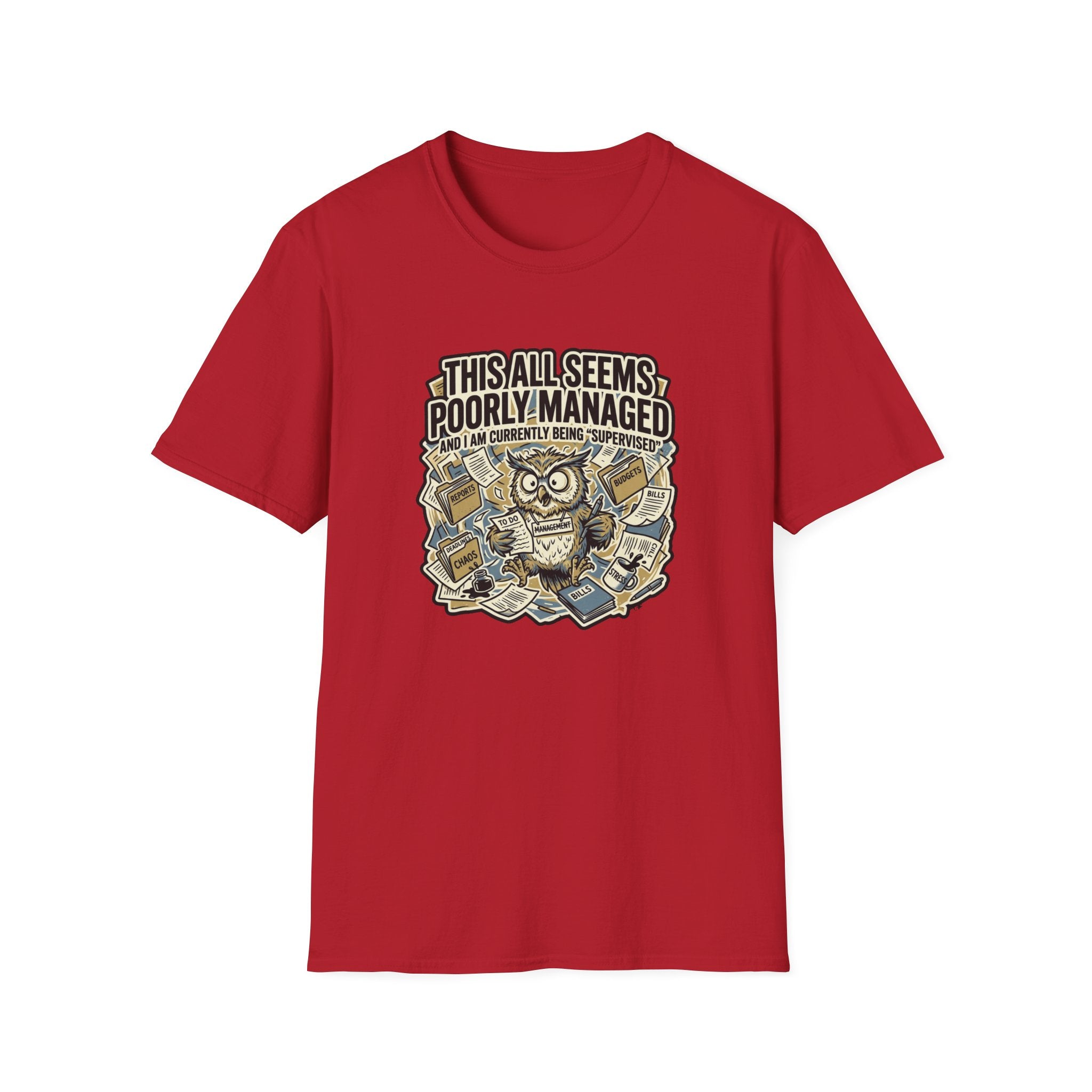 This All Seems Poorly Managed T-Shirt