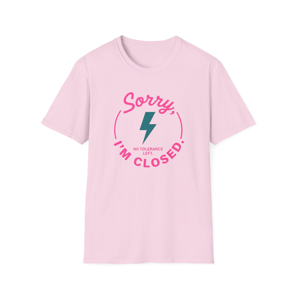 Sorry I'm Closed T-Shirt