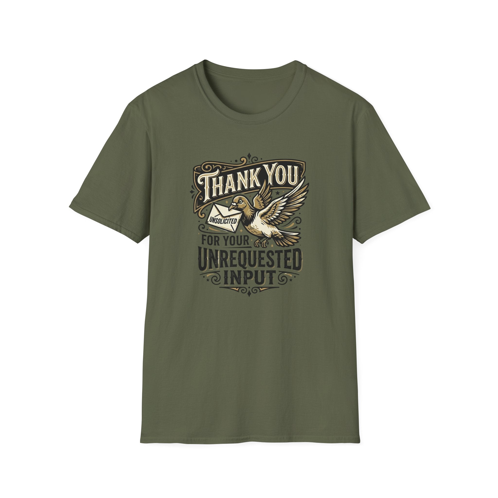 Thank You for The Unsolicited Advise T-Shirt