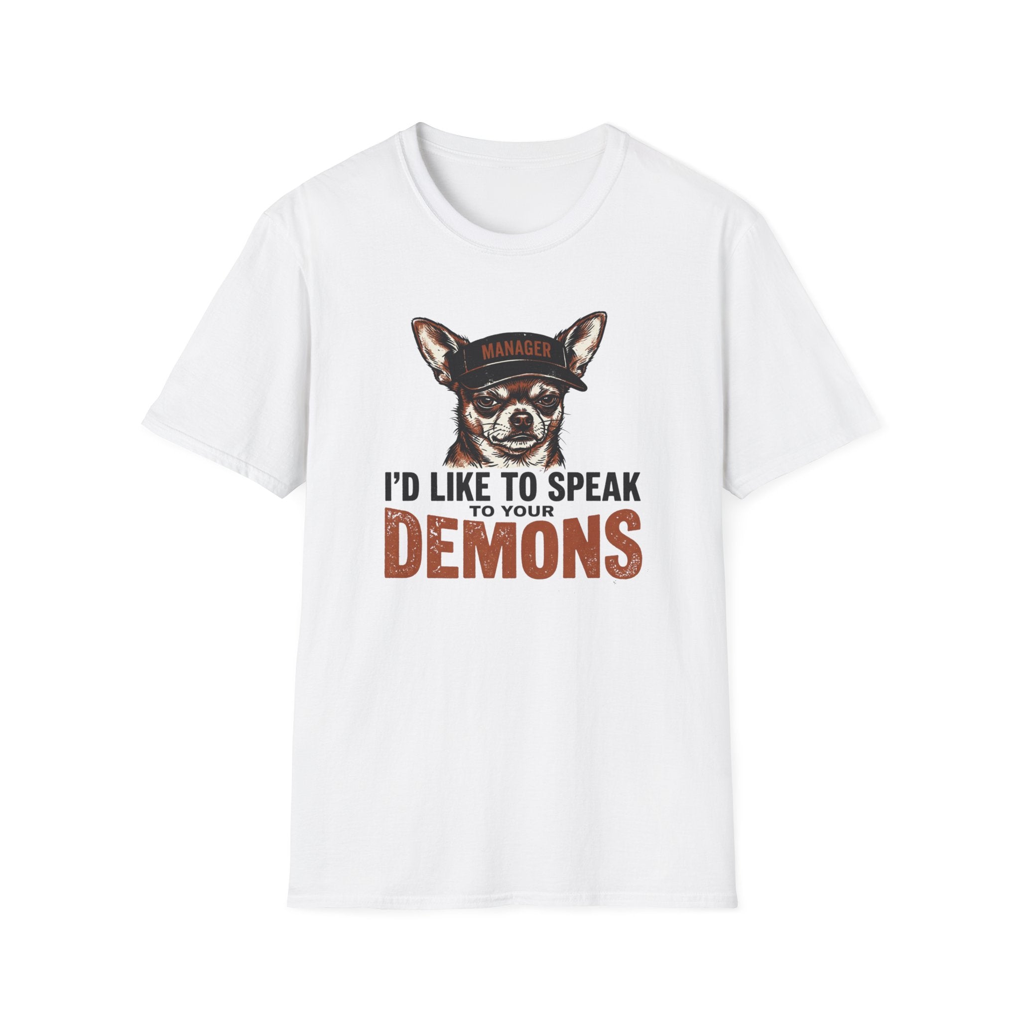 I'd Like To Talk To Your Demons T-Shirt
