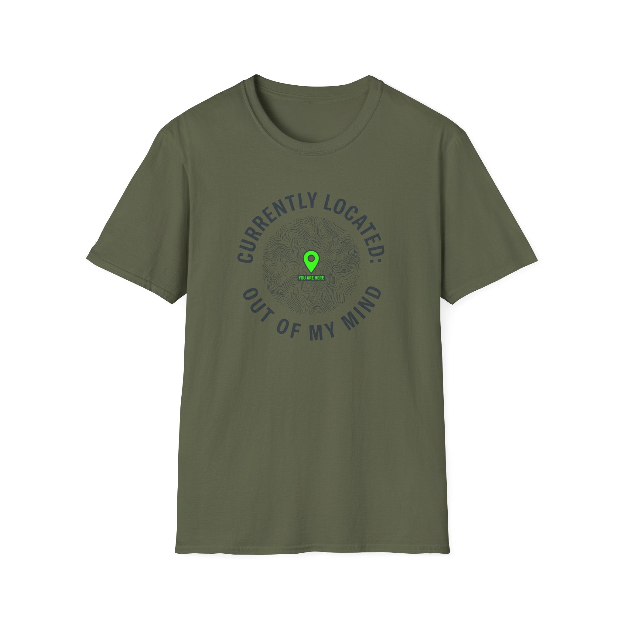 Currently Located Out Of My Mind T-Shirt