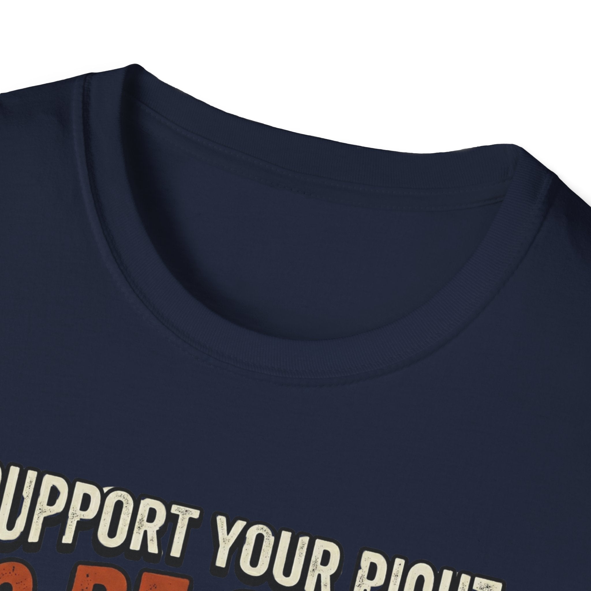 I Support Your Right To Be Quiet T-Shirt