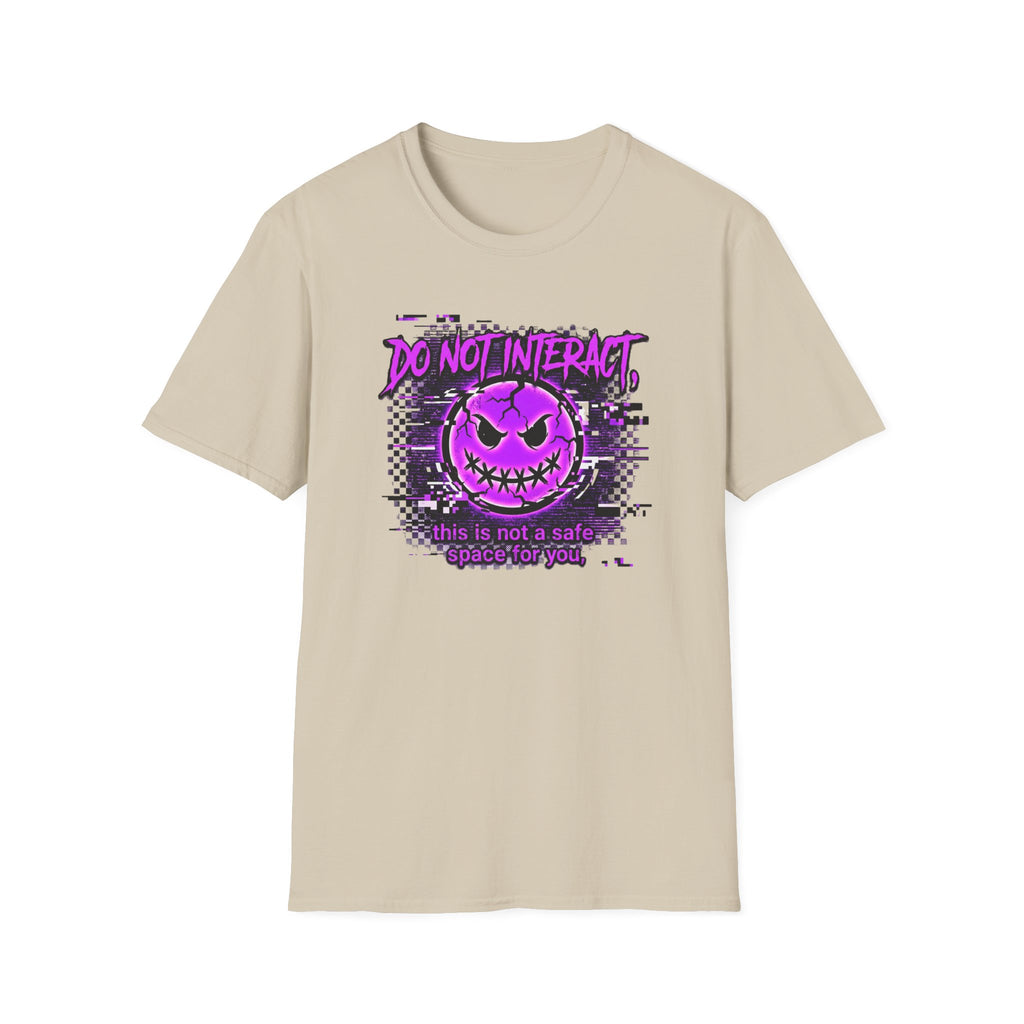 Do Not Interact T-Shirt