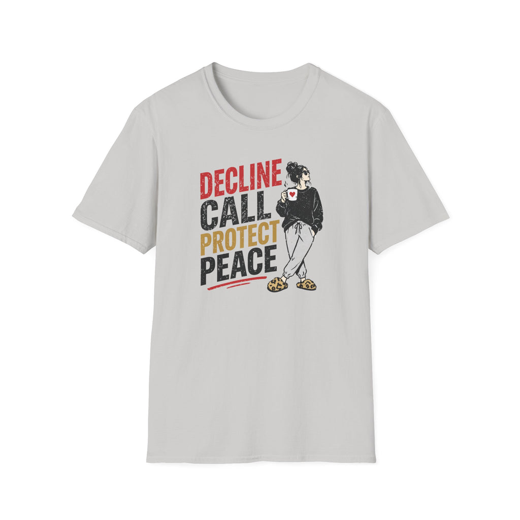 Decline Call Protect Peace T-Shirt