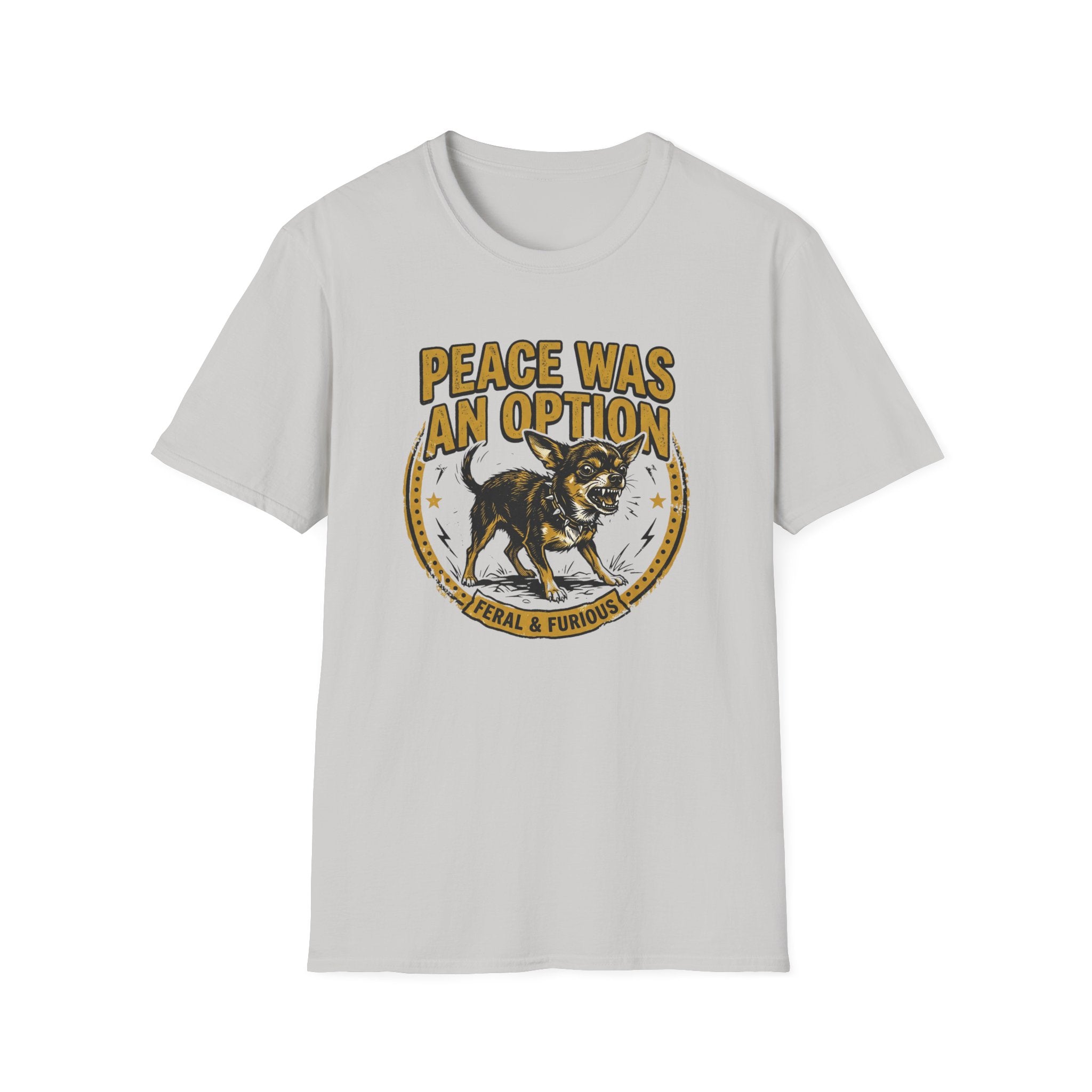 Peace was an Option T-Shirt