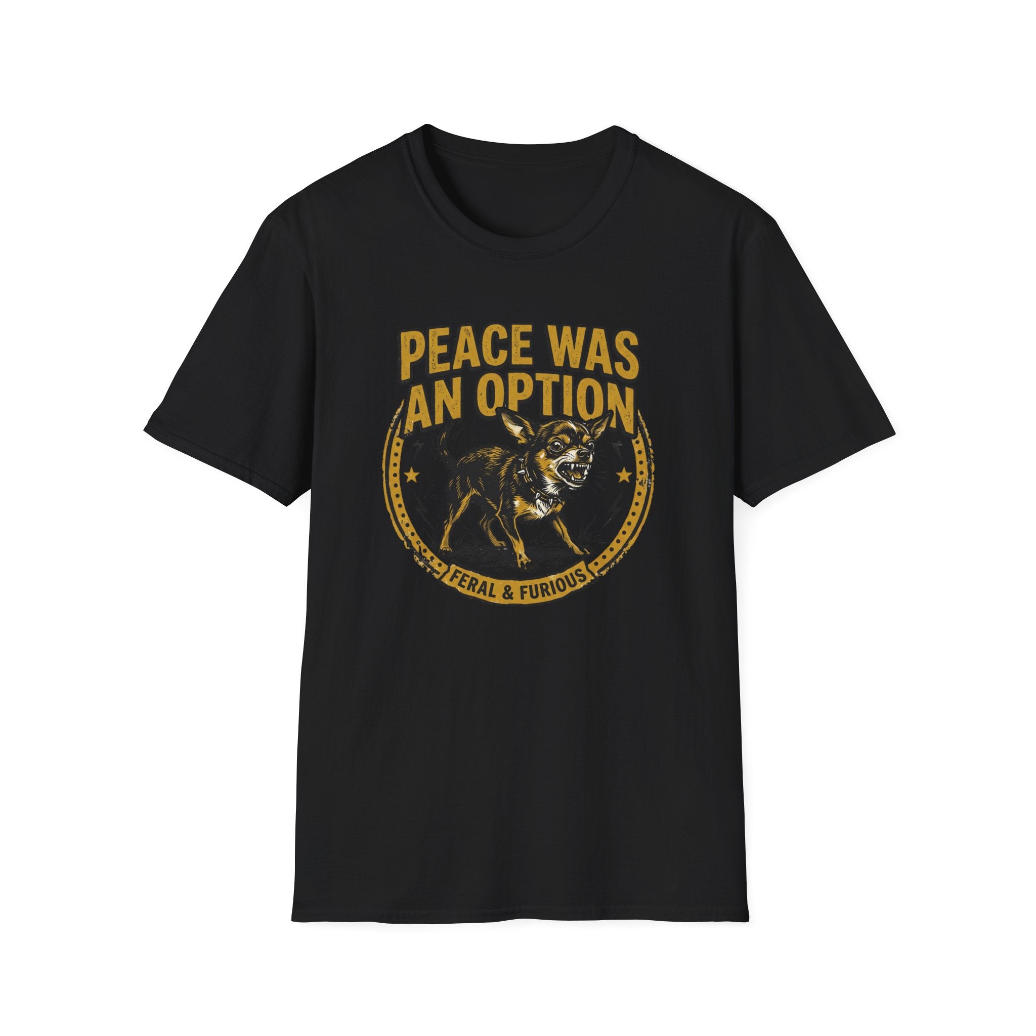 Peace was an Option T-Shirt