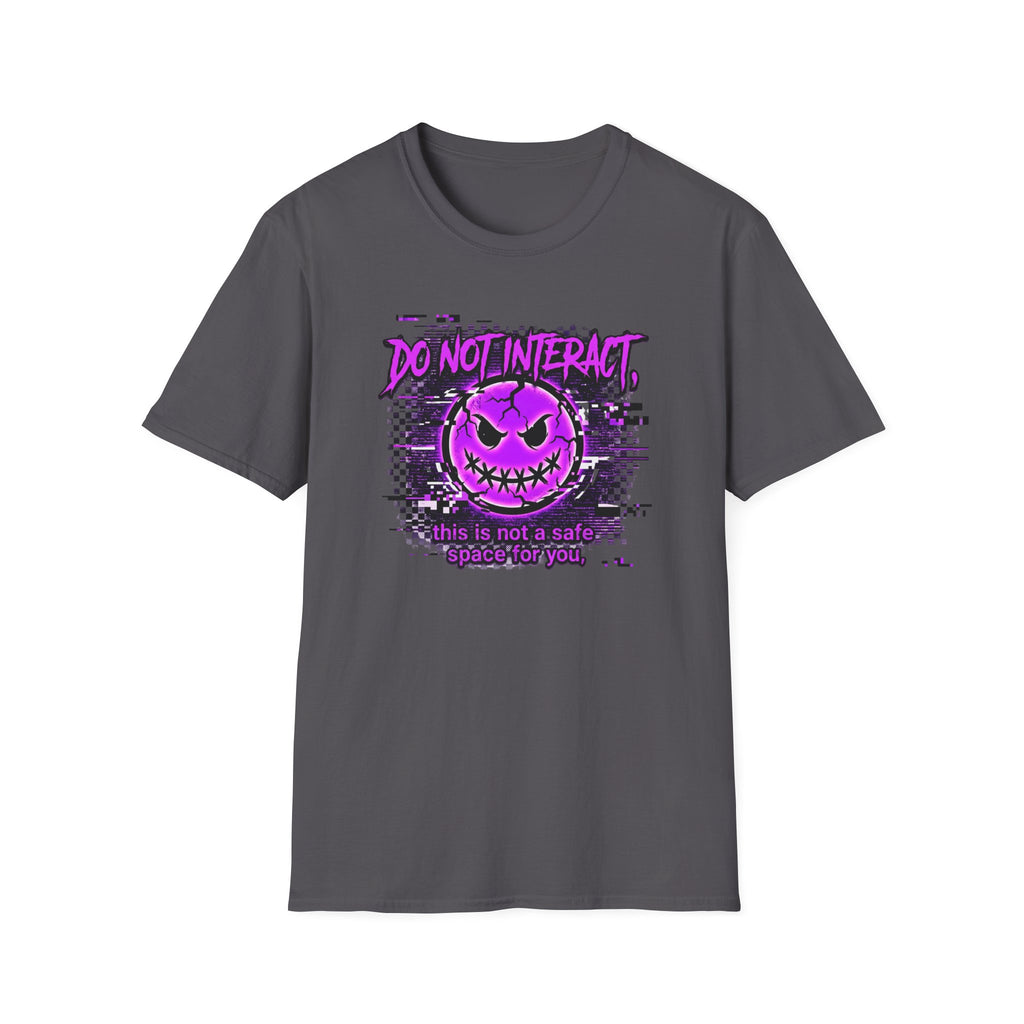 Do Not Interact T-Shirt