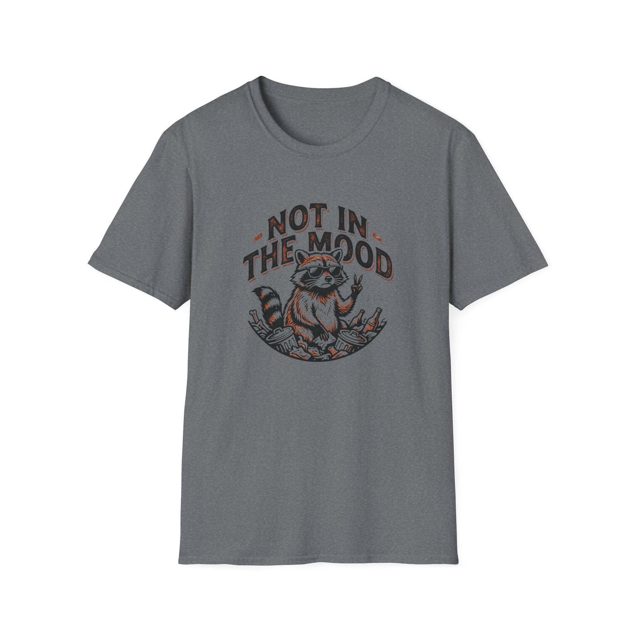 Not in the Mood T-Shirt