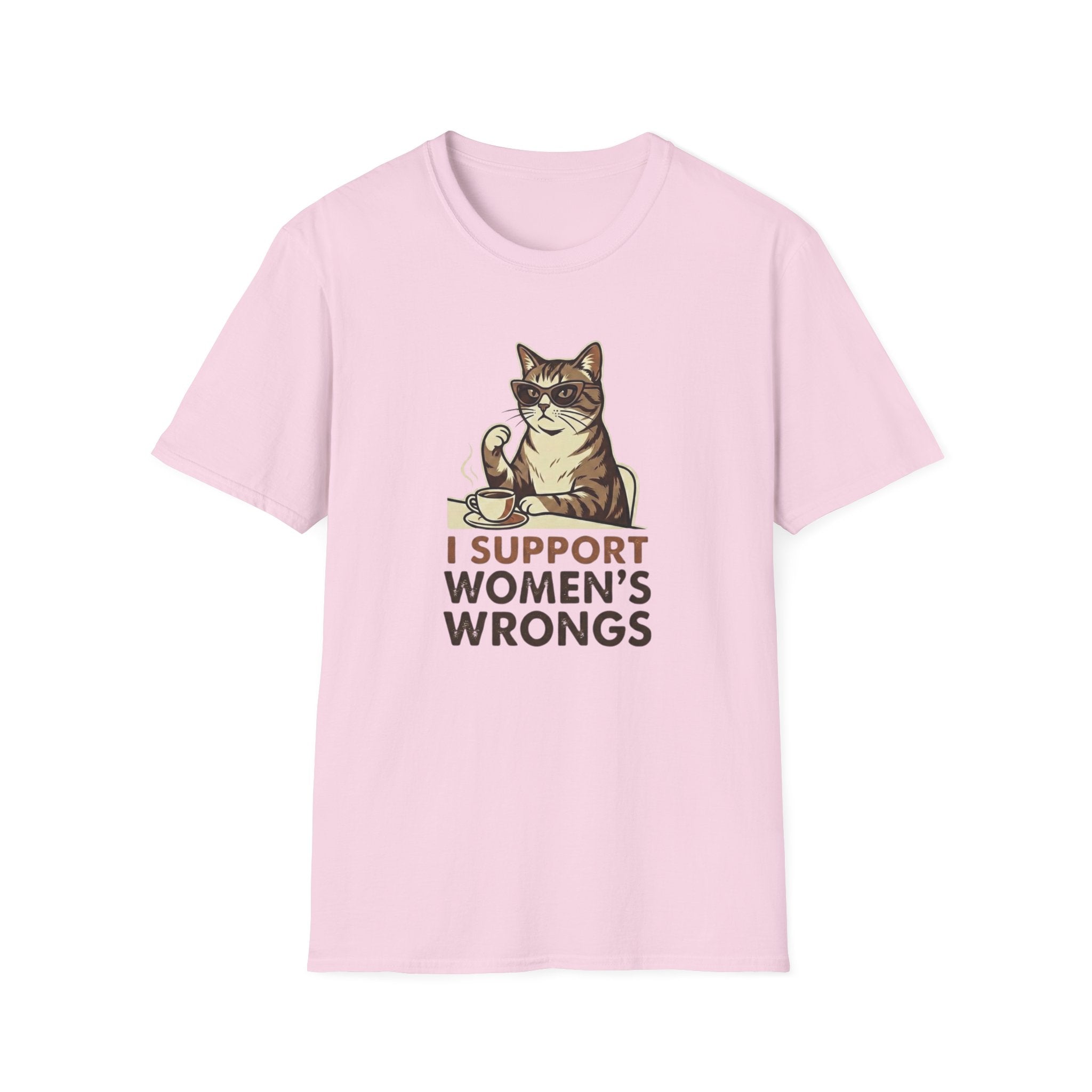 I Support Womens Wrongs T-Shirt